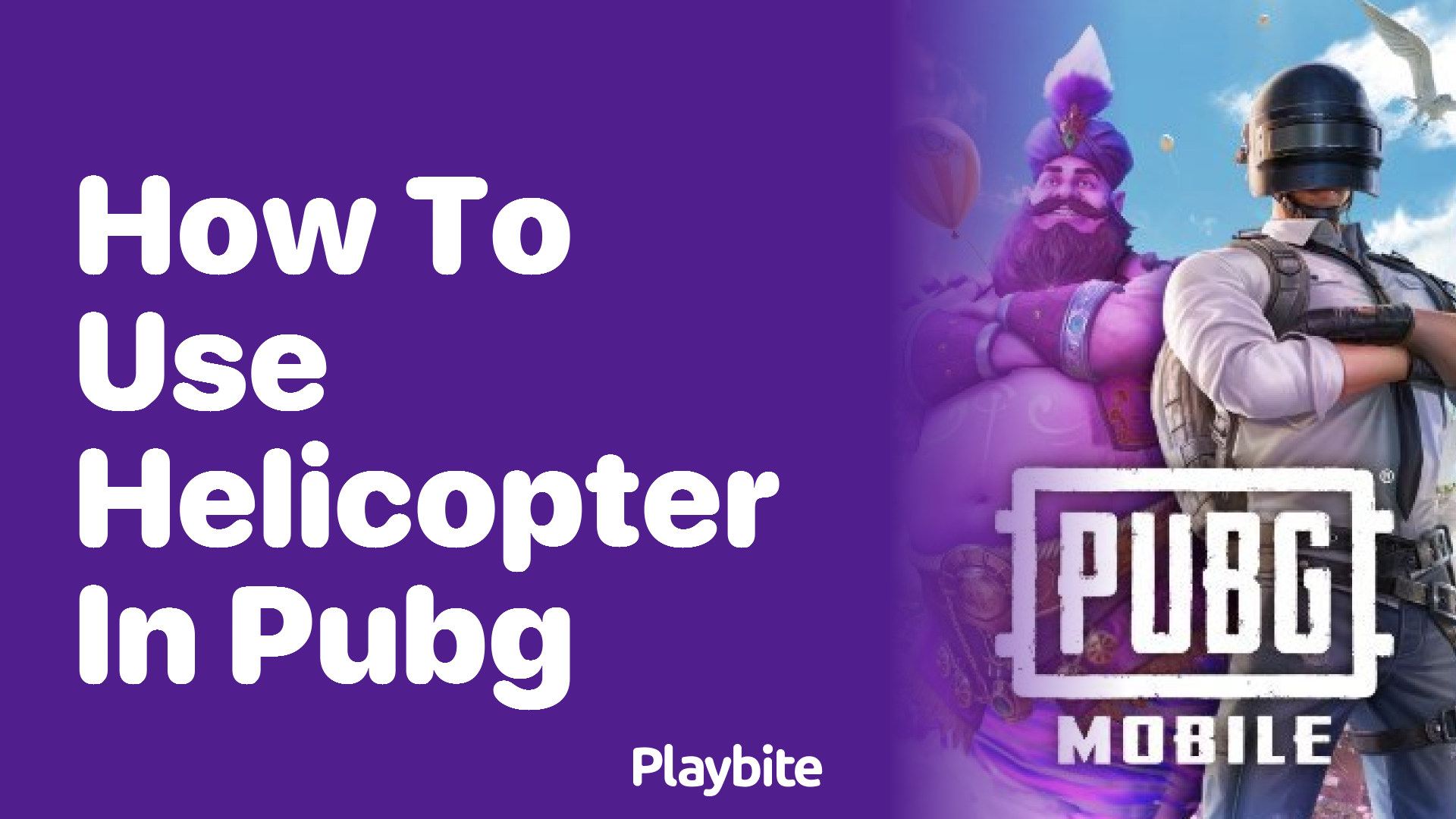 How to Use a Helicopter in PUBG Mobile