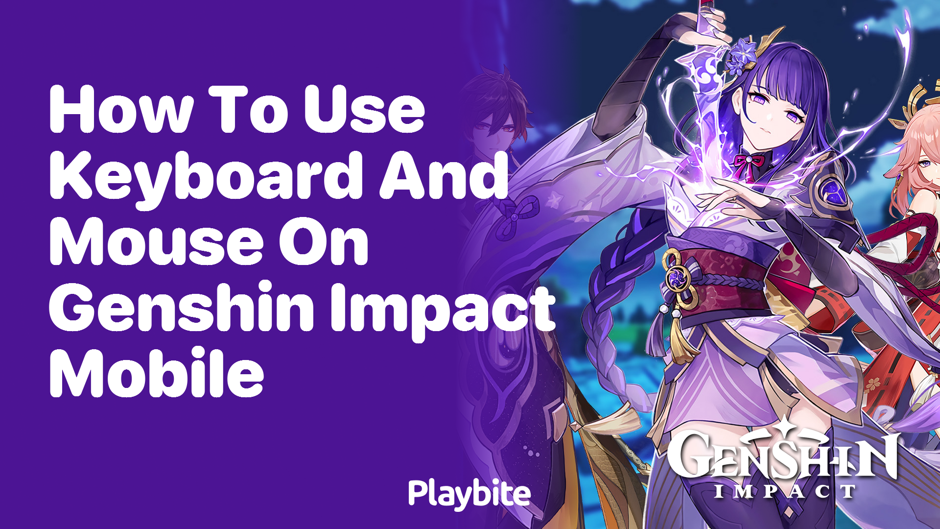 How to Use Keyboard and Mouse on Genshin Impact Mobile