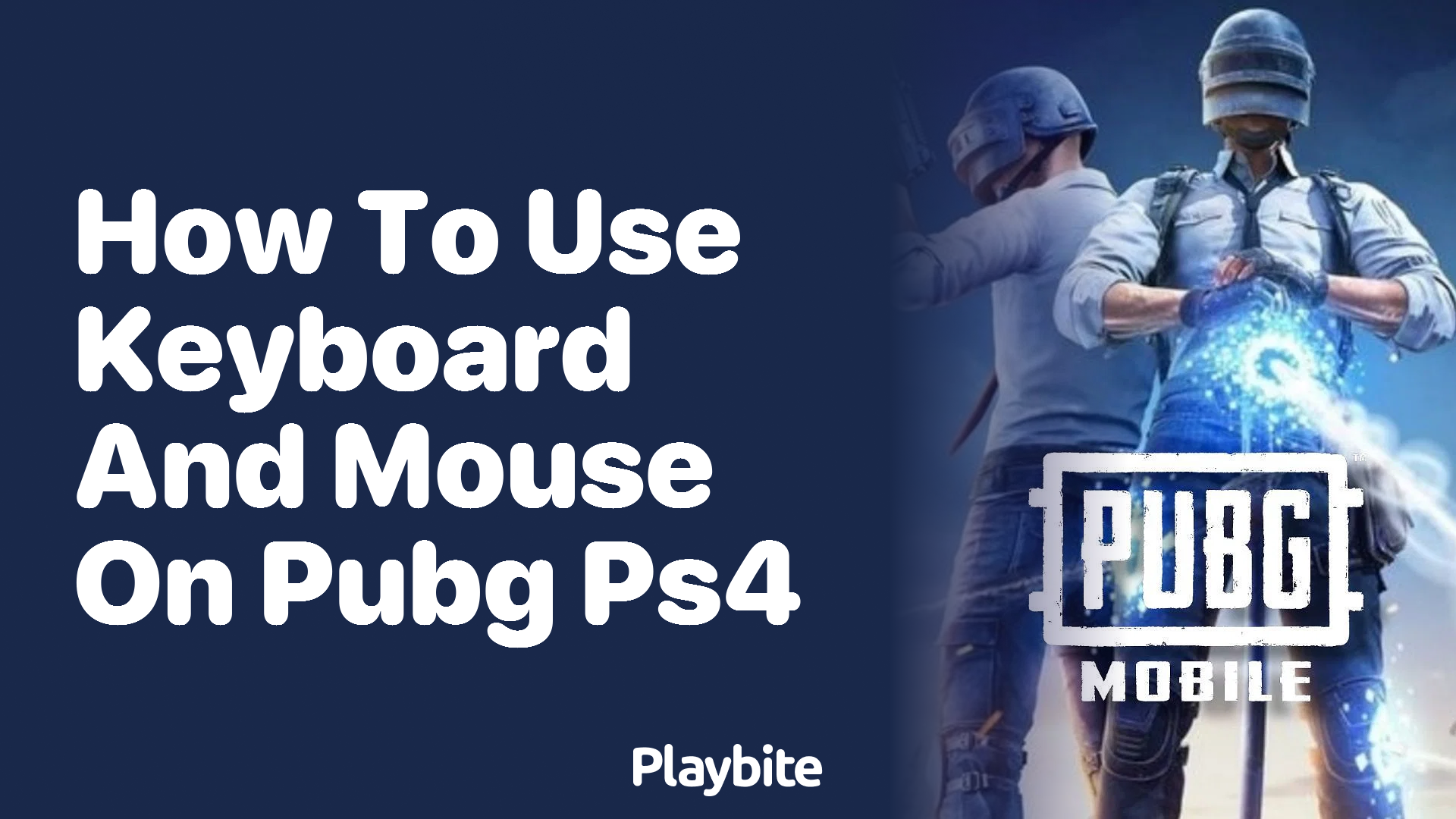 How to Use Keyboard and Mouse on PUBG PS4