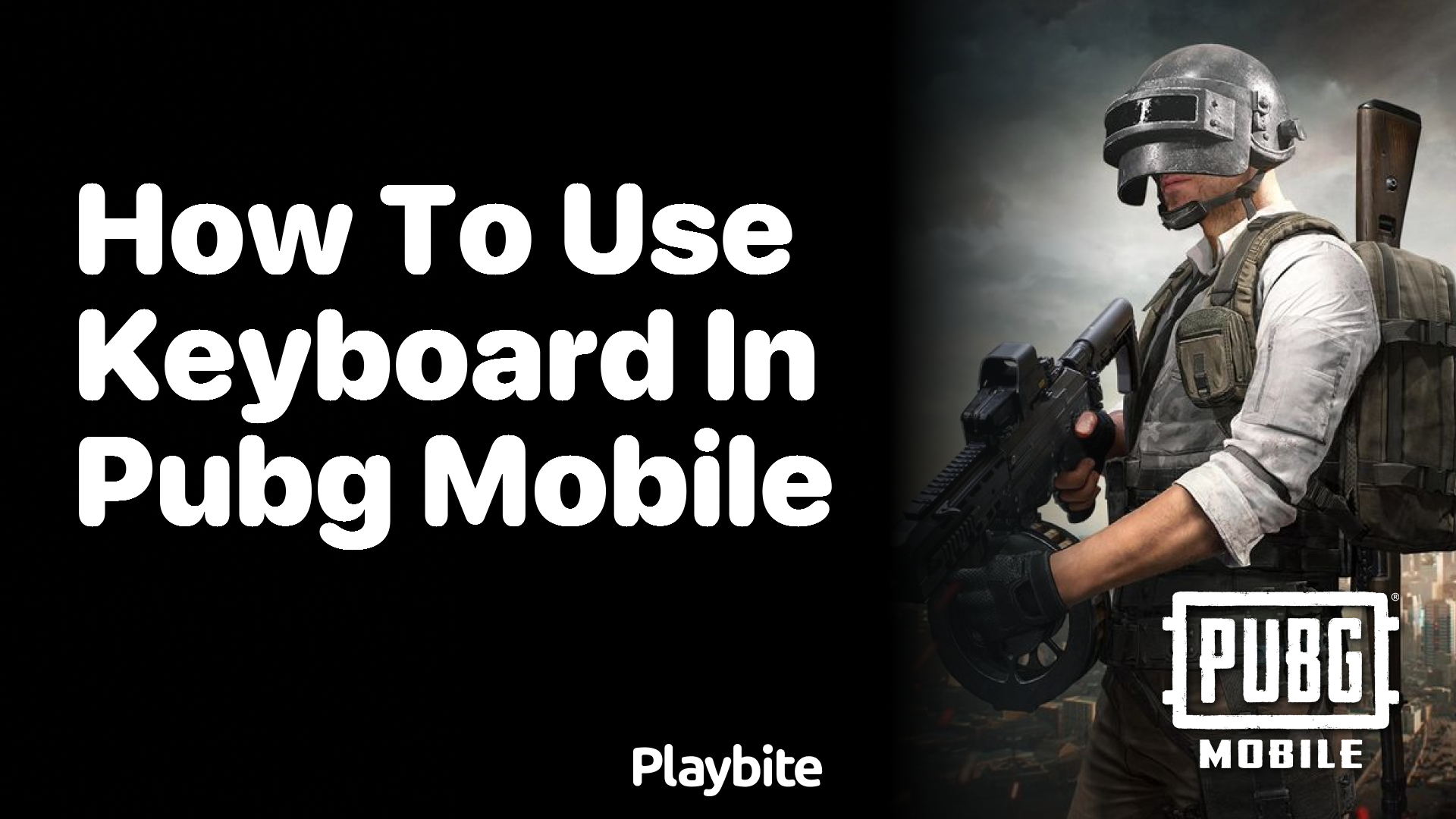 How to Use a Keyboard in PUBG Mobile