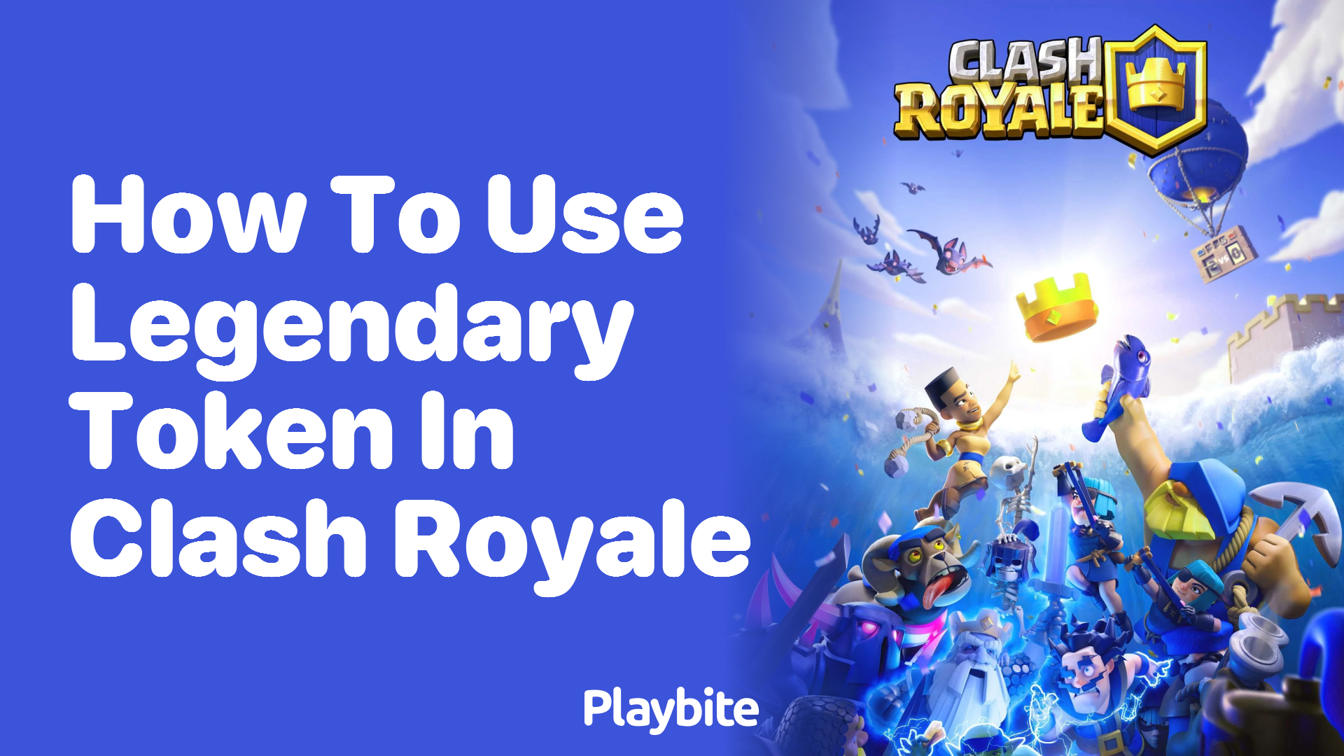 How to Use a Legendary Token in Clash Royale: A Gamer&#8217;s Guide