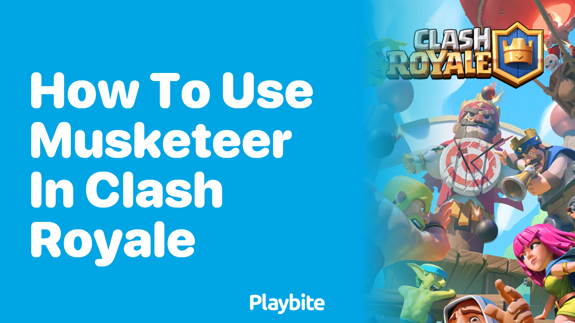 How to Use Musketeer in Clash Royale: A Player&#8217;s Guide