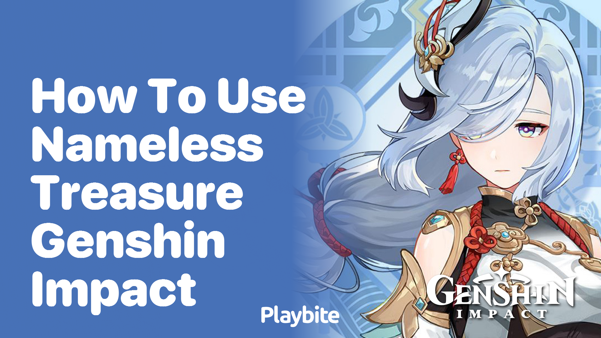 How to Use Nameless Treasure in Genshin Impact