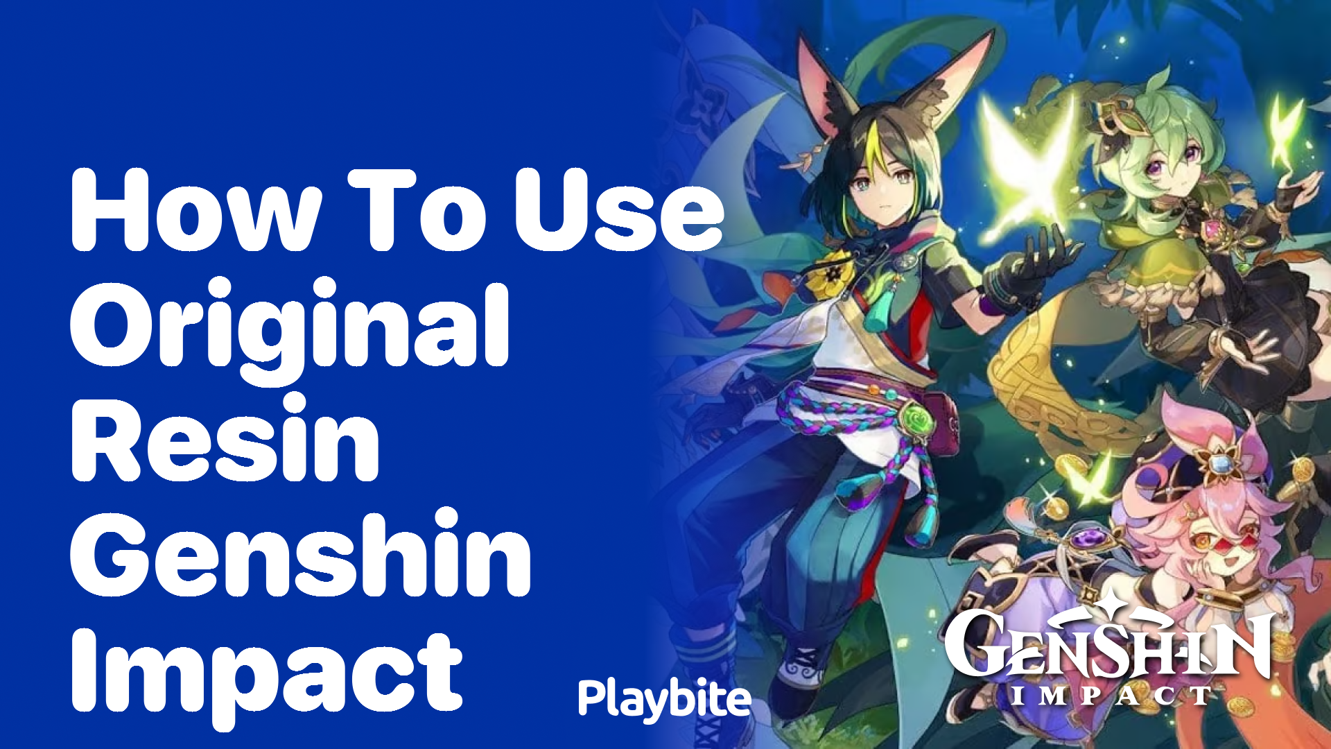 How to Use Original Resin in Genshin Impact