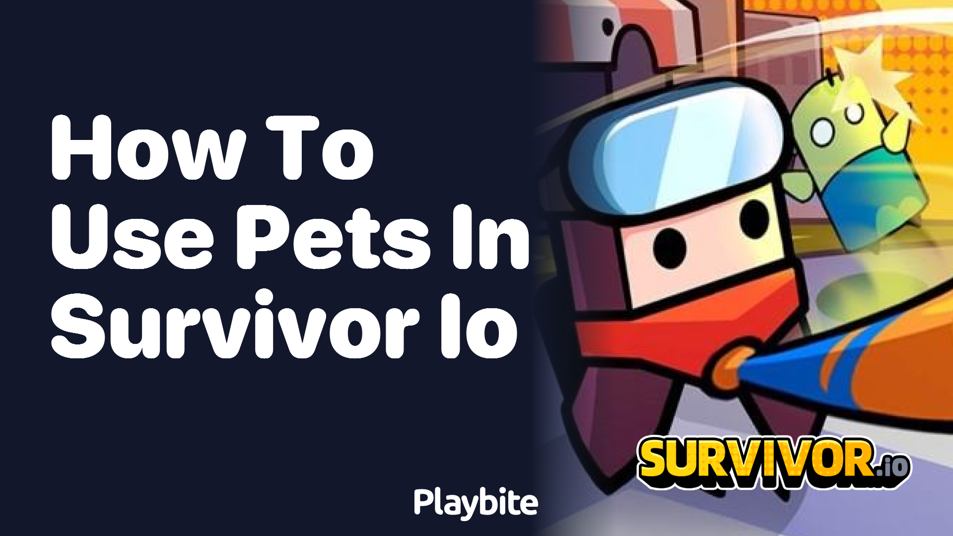 How to Use Pets in Survivor.io for an Enhanced Gaming Experience