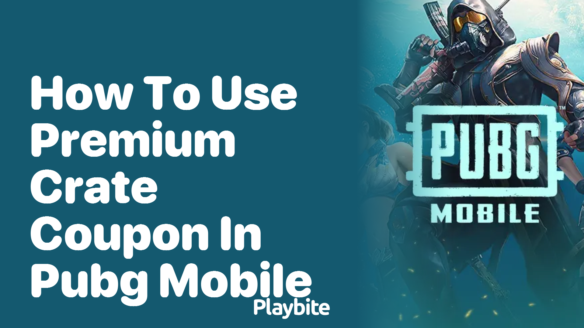 How to Use Premium Crate Coupon in PUBG Mobile