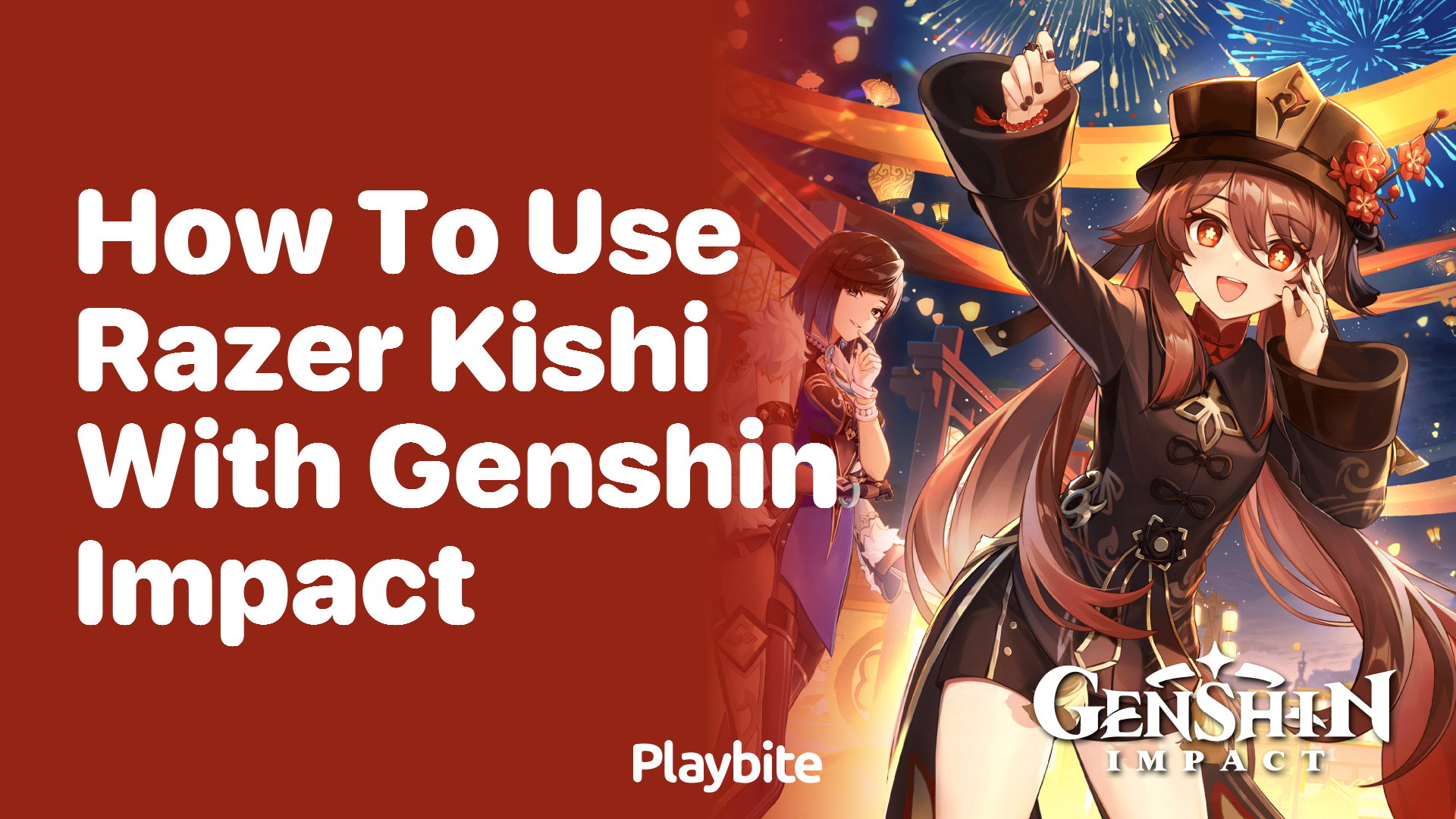 How to Use Razer Kishi with Genshin Impact