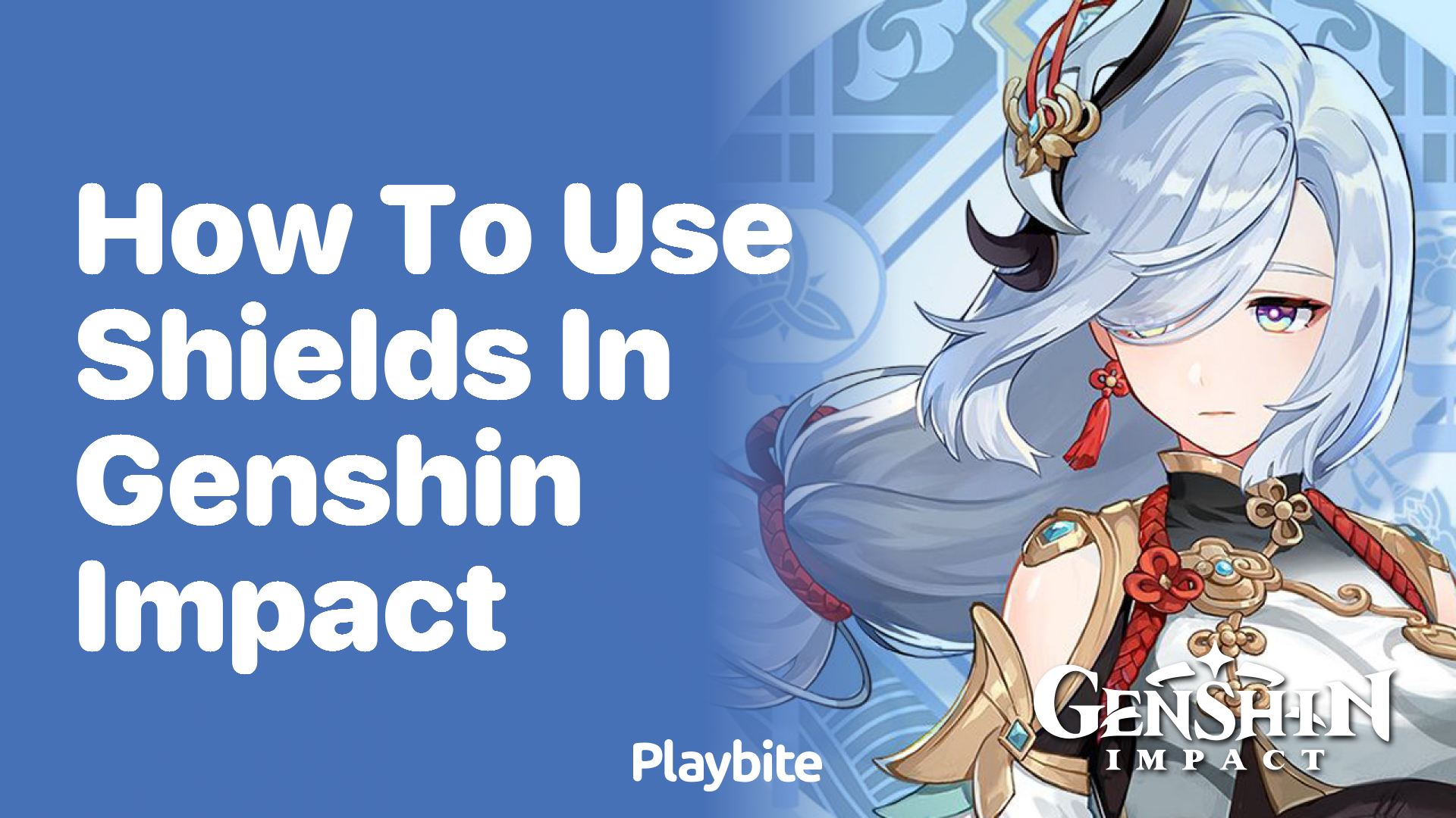 How to Use Shields in Genshin Impact