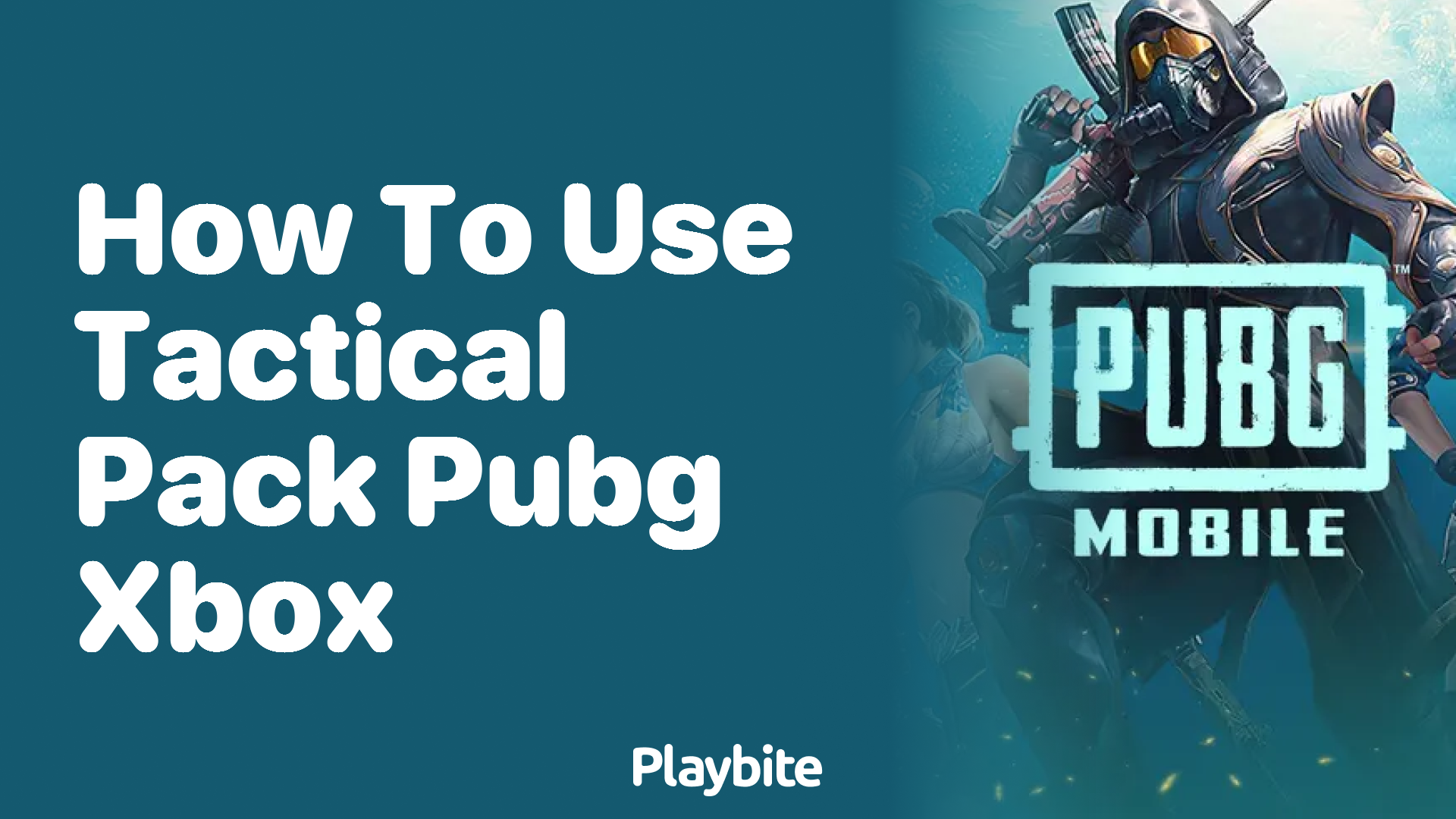 How to Use the Tactical Pack in PUBG on Xbox