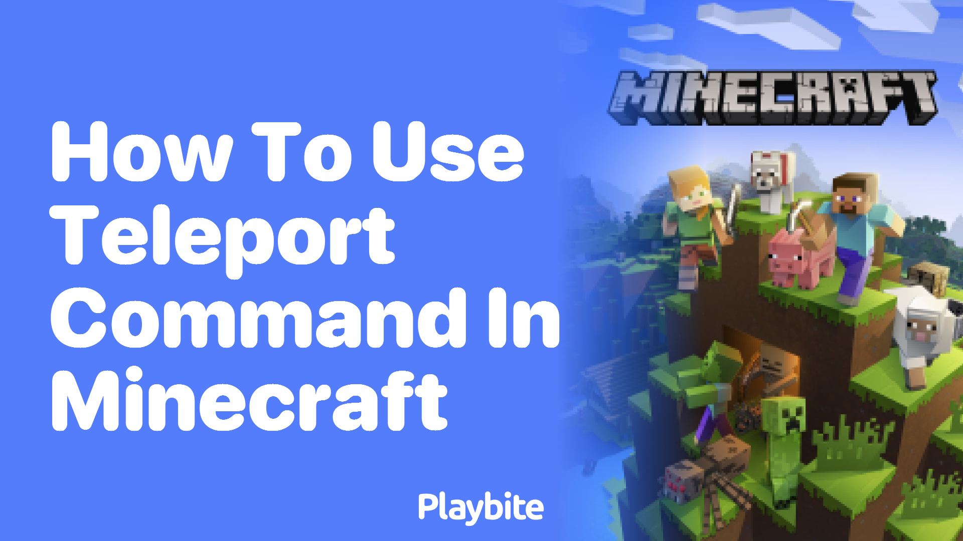 How to Use the Teleport Command in Minecraft