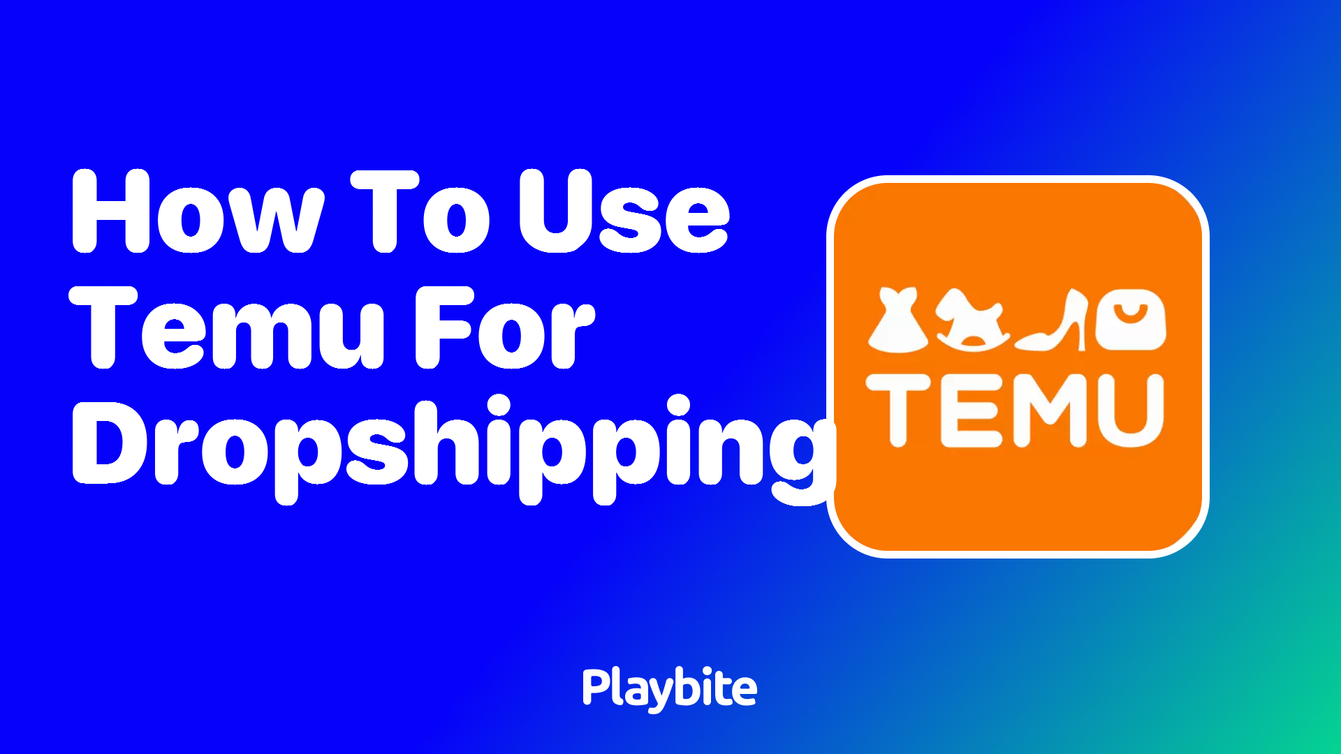 How to Use Temu for Dropshipping: A Quick Guide