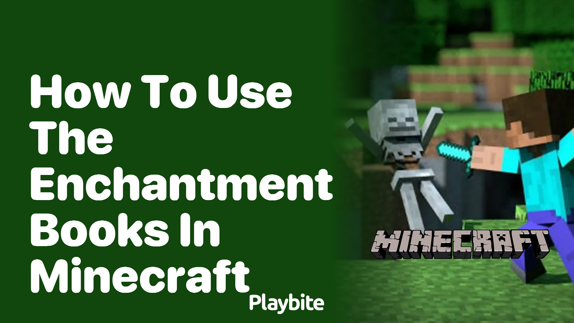 How to Use Enchantment Books in Minecraft