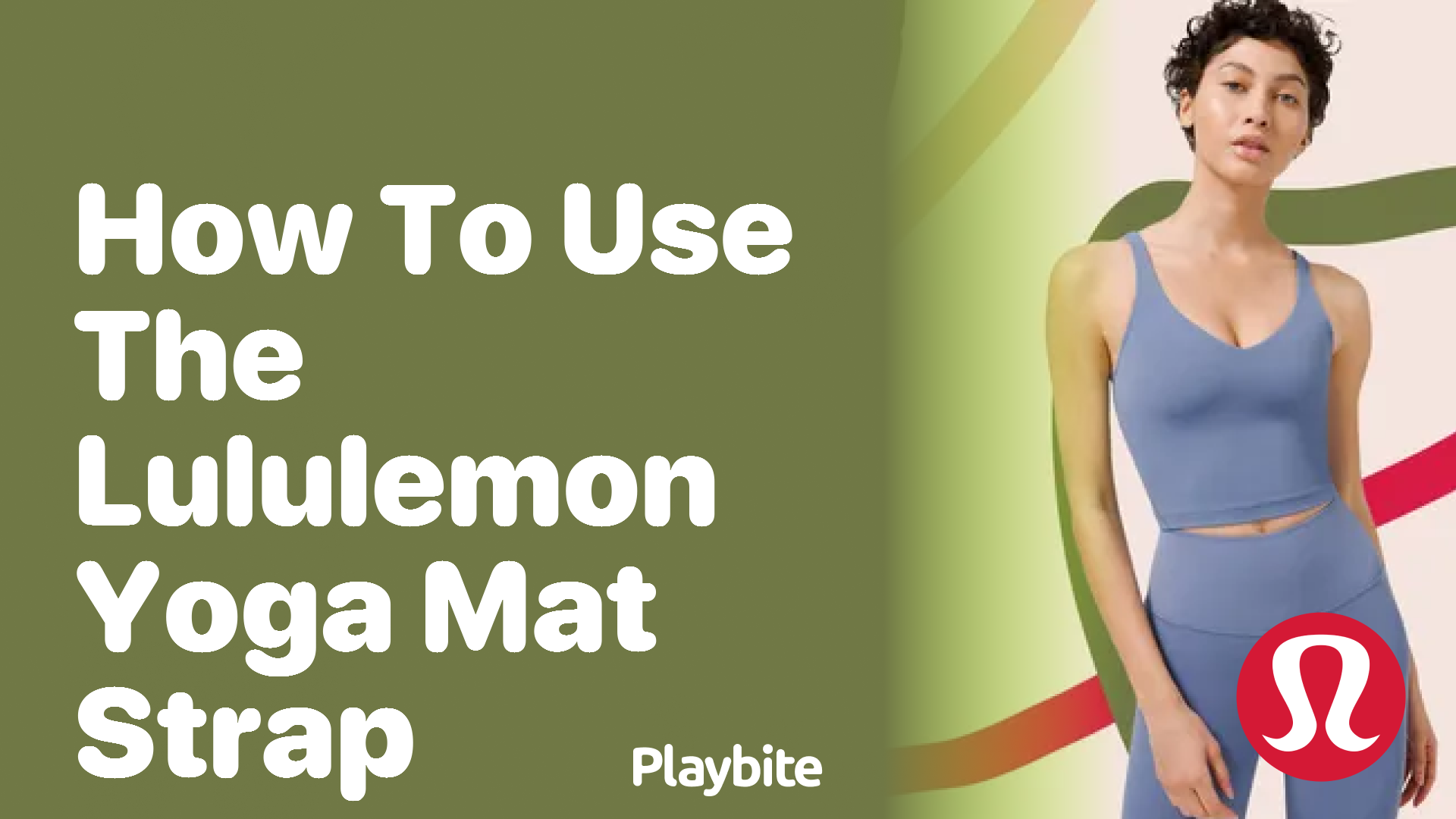 How to Use the Lululemon Yoga Mat Strap - Playbite