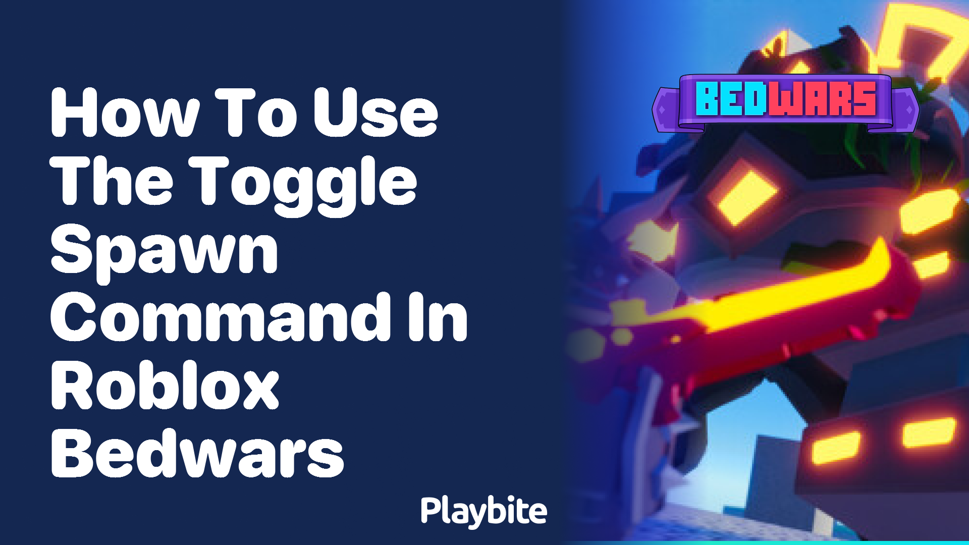 How to Use the Toggle Spawn Command in Roblox Bedwars