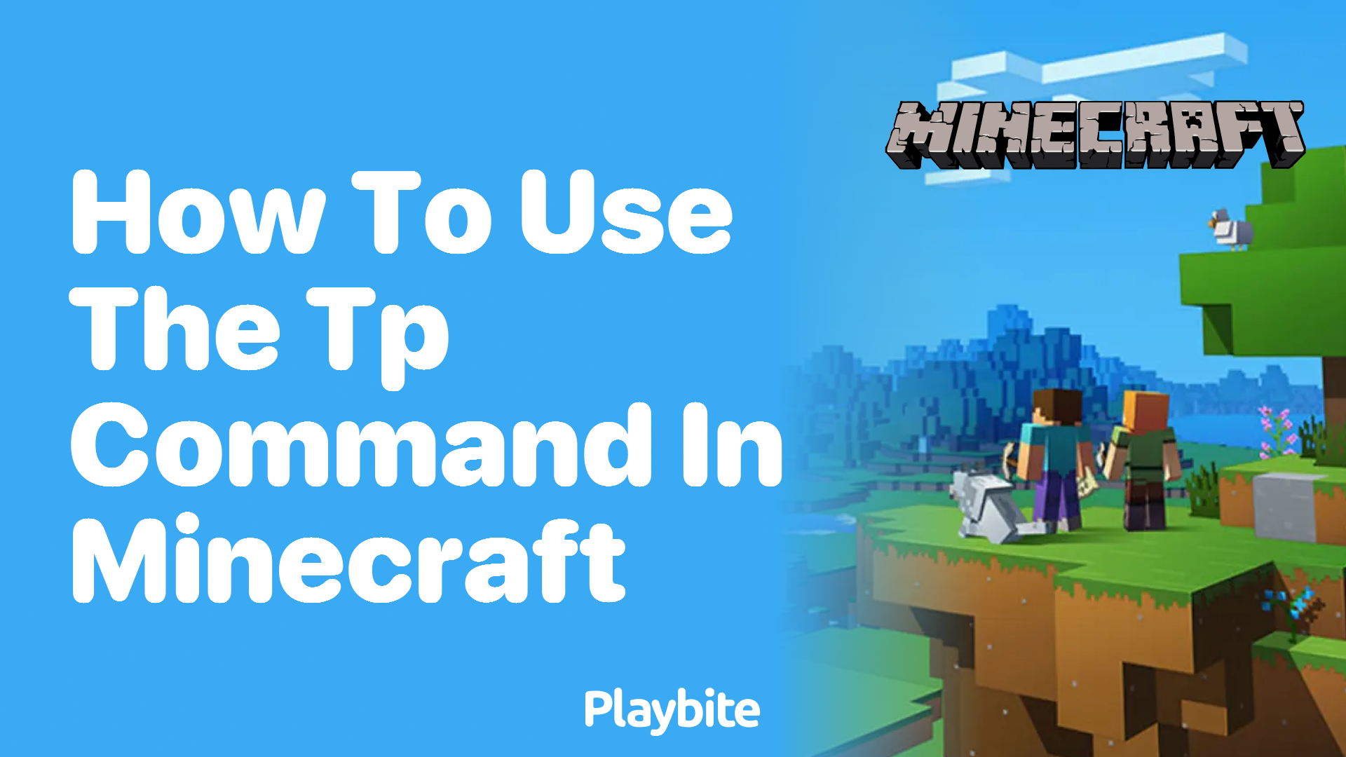 How to Use the TP Command in Minecraft