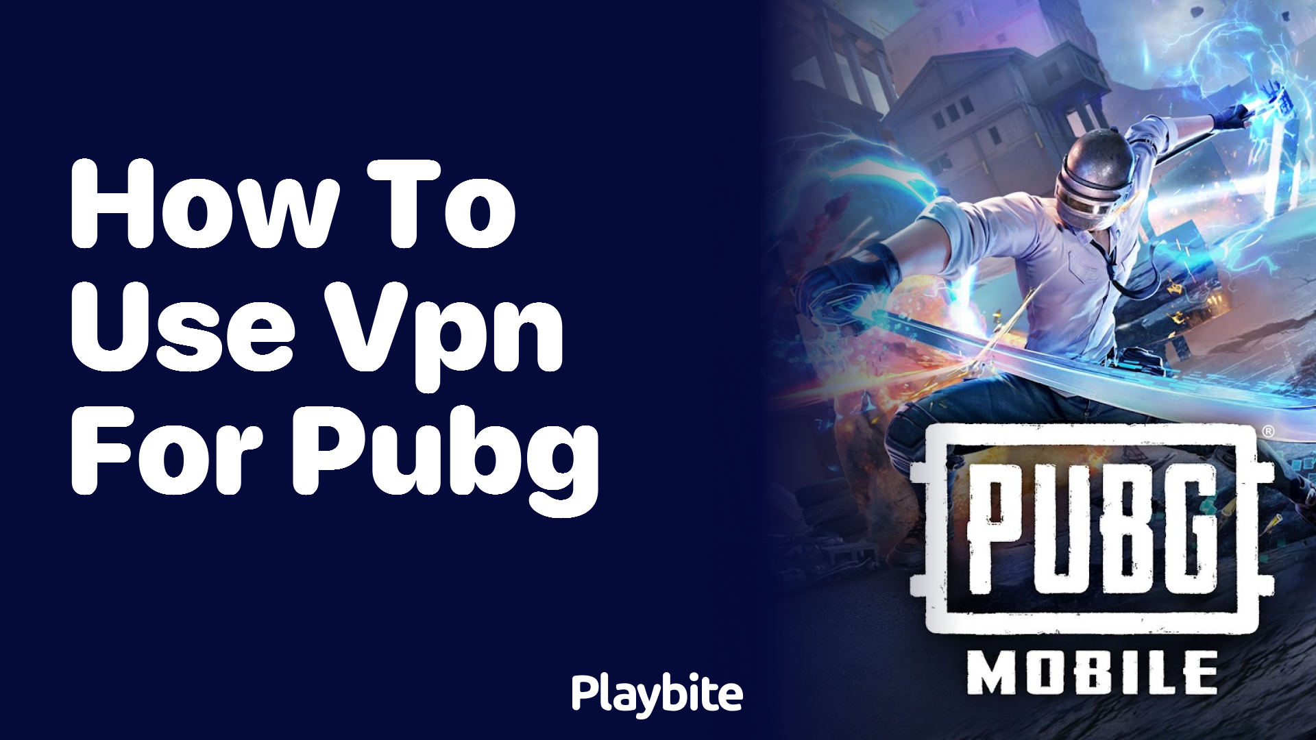 How to Use VPN for PUBG: A Simple Guide