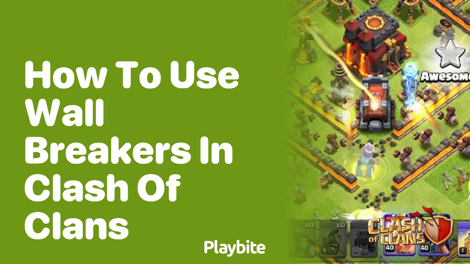 How to Use Wall Breakers in Clash of Clans