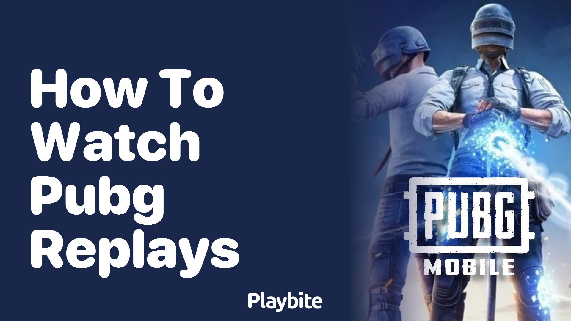 How to Watch PUBG Replays: A Simple Guide