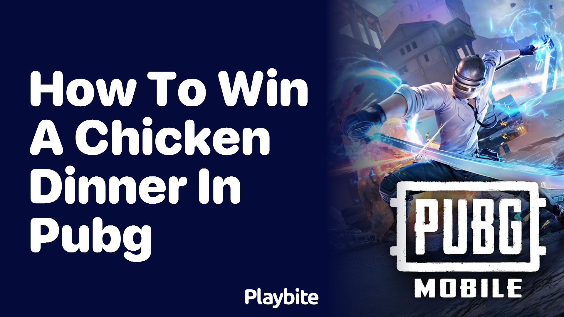 How to Win a Chicken Dinner in PUBG Mobile