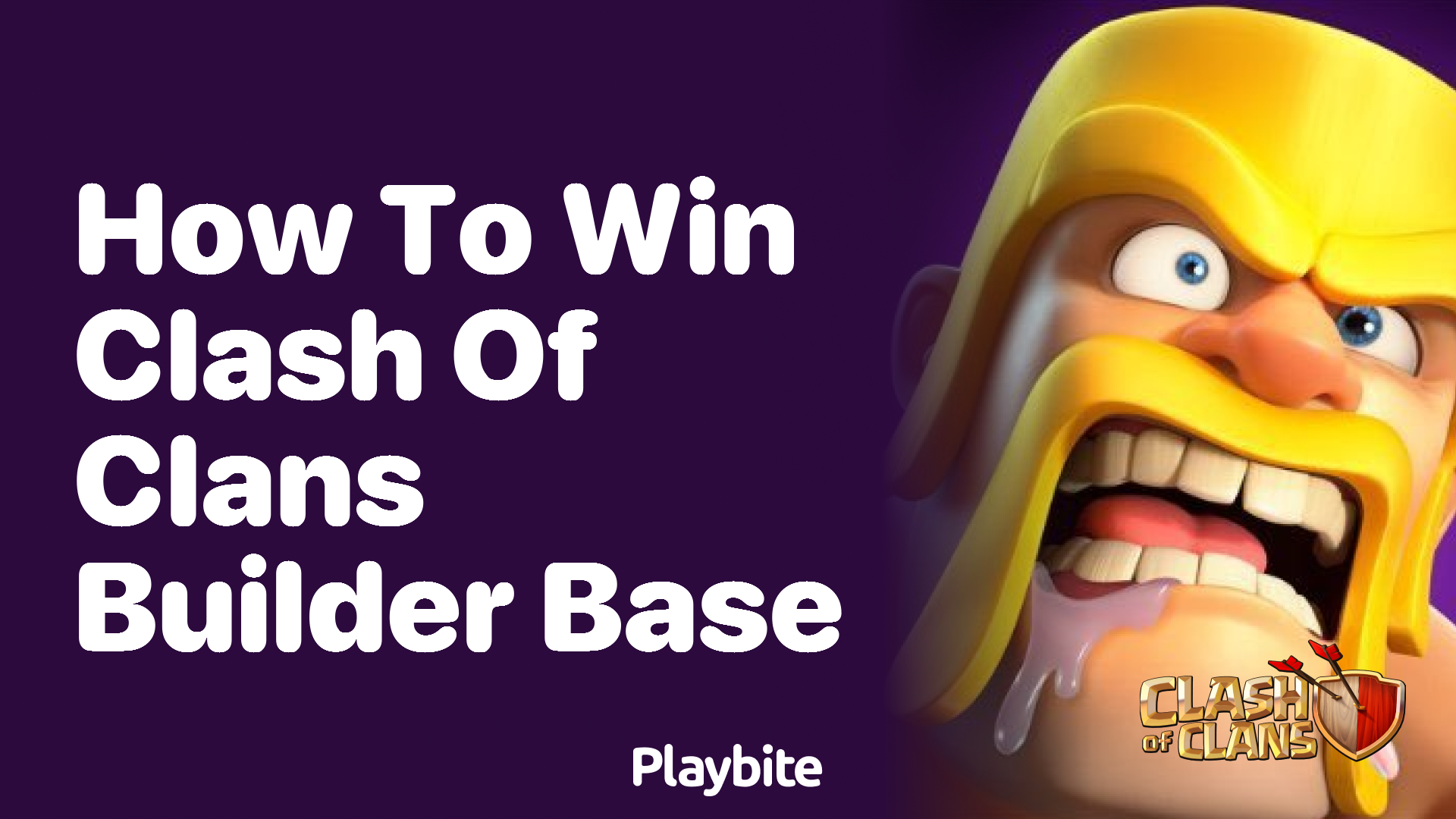 How to Win Clash of Clans Builder Base