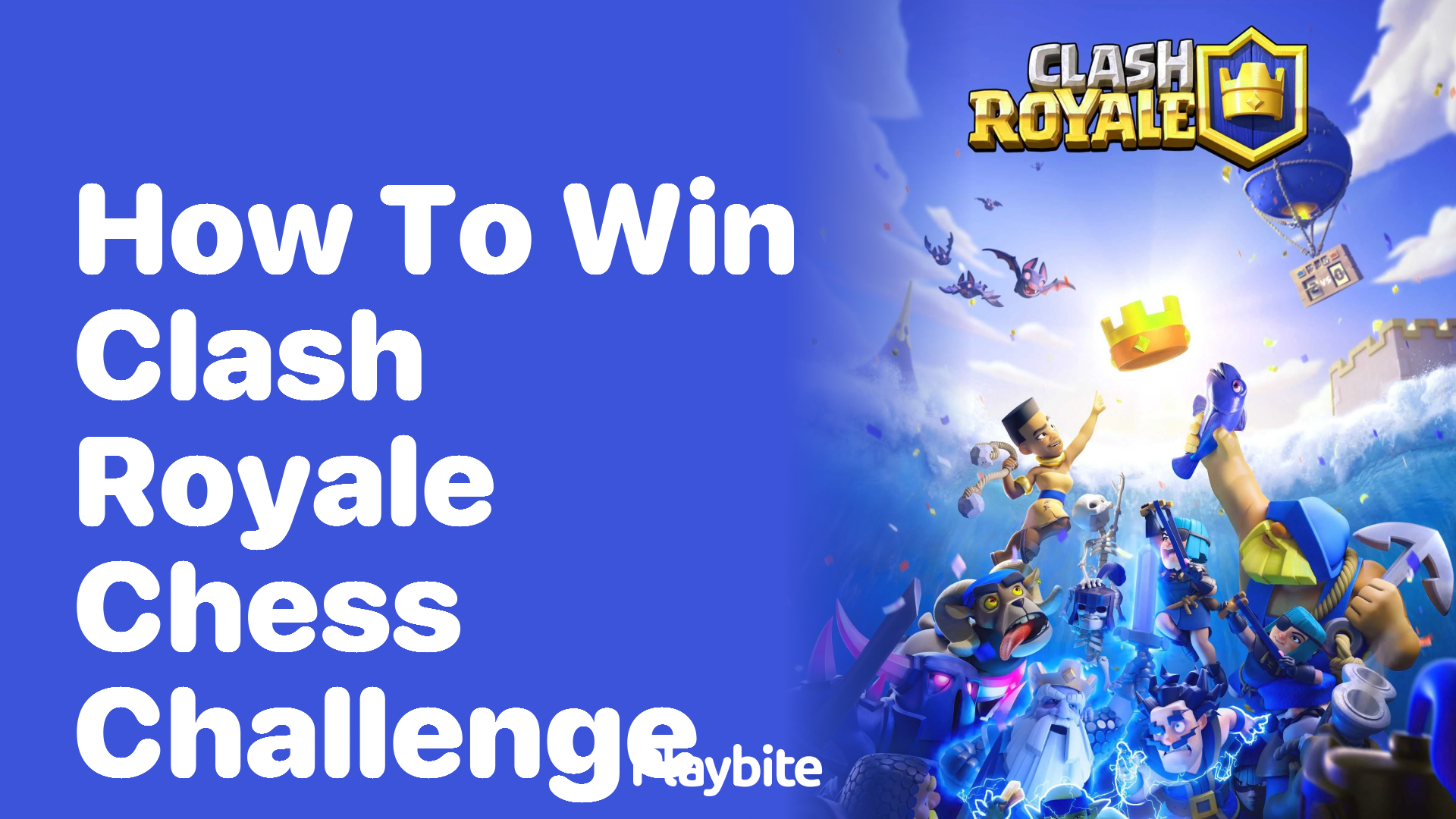 How to Win the Clash Royale Chess Challenge