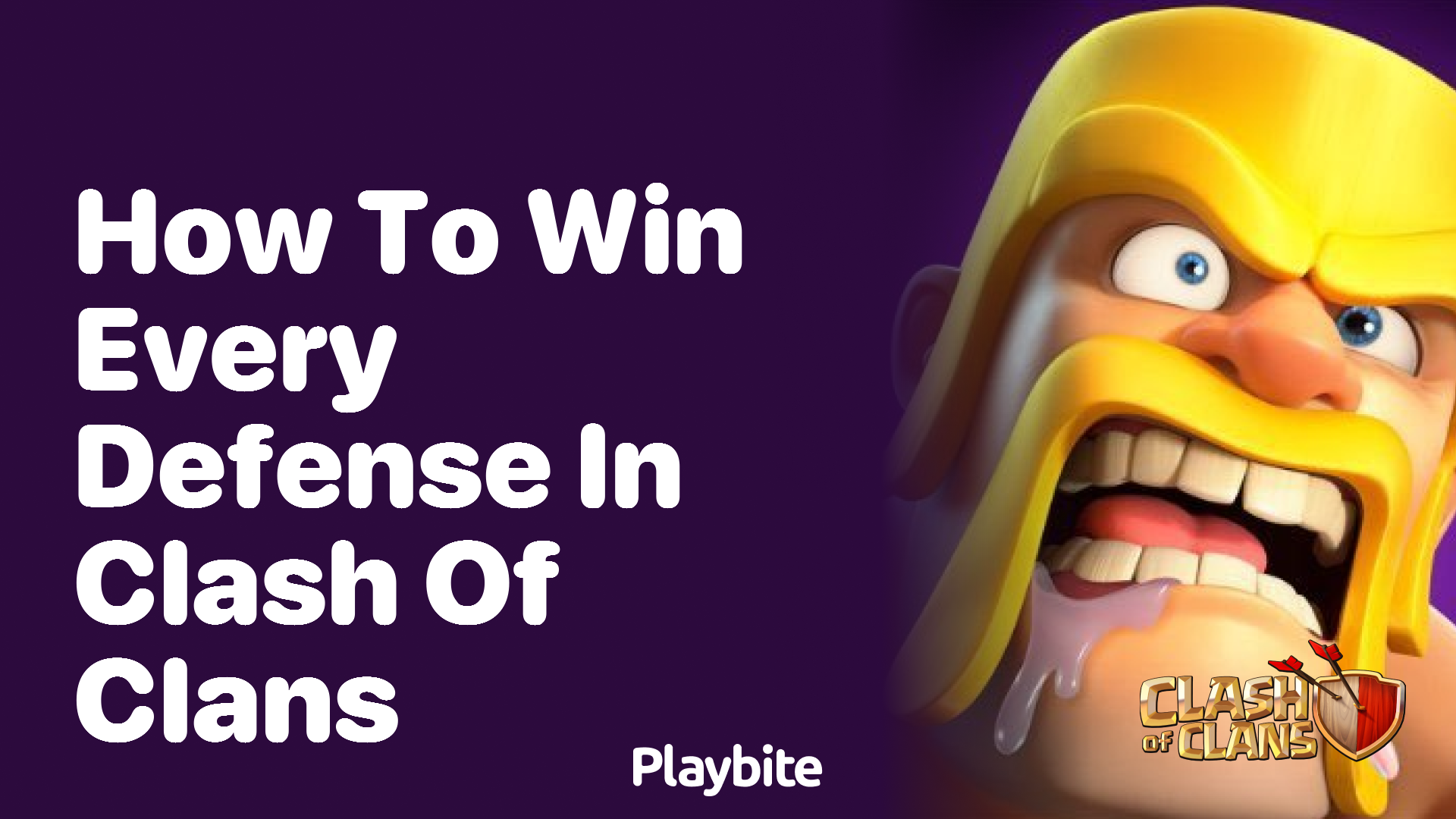 How to Win Every Defense in Clash of Clans