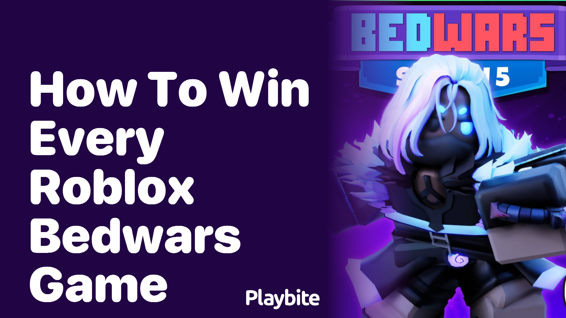 How to Win Every Roblox Bedwars Game: Tips and Tricks