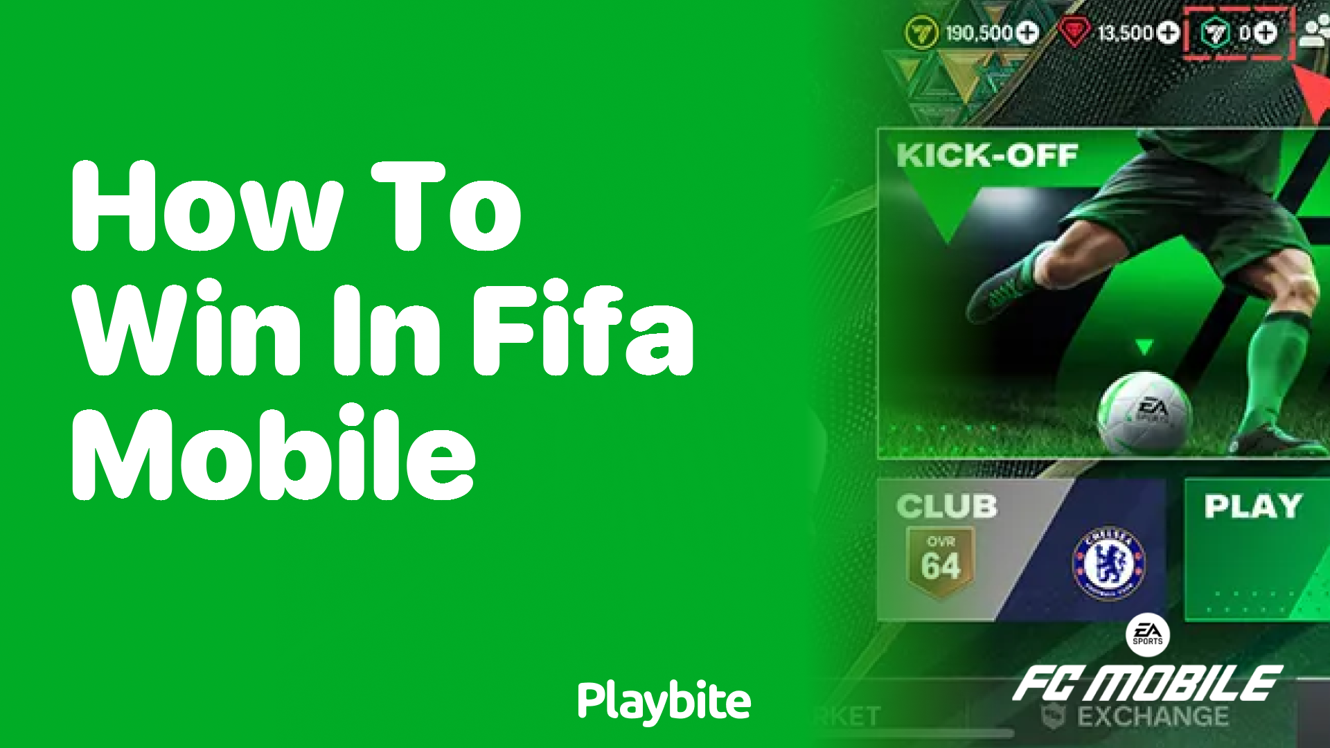 How to Win in EA Sports FC Mobile: Master the Game - Playbite