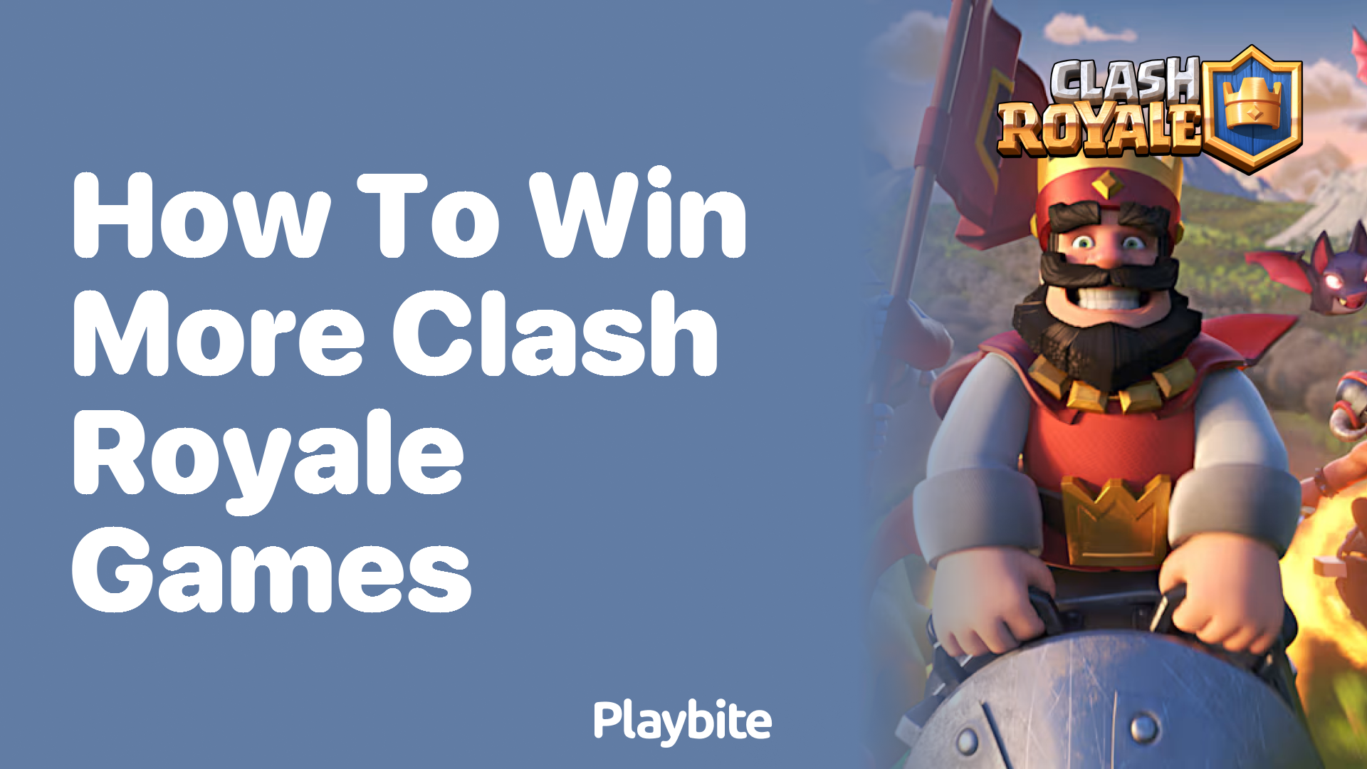 How to Win More Clash Royale Games: Tips and Tricks