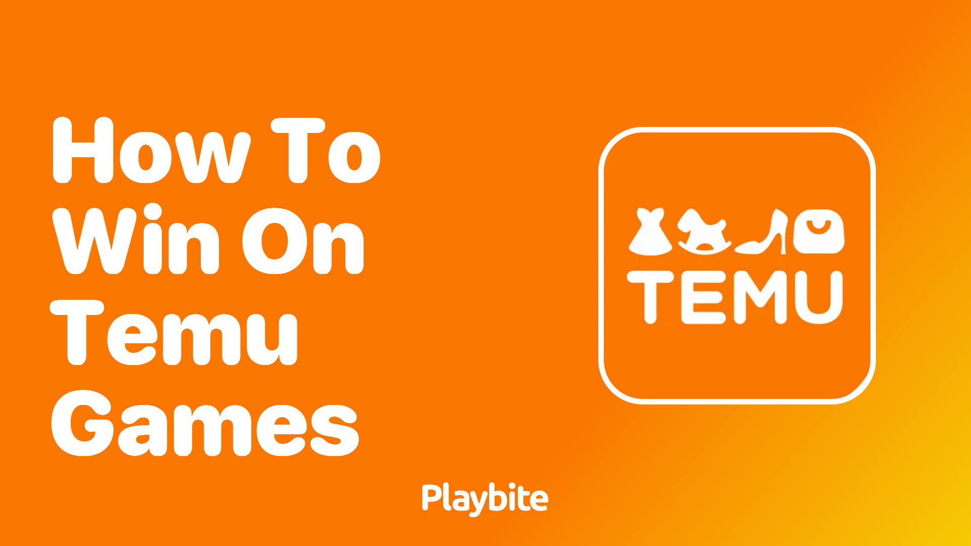 How to Win on Temu Games: Your Ultimate Guide