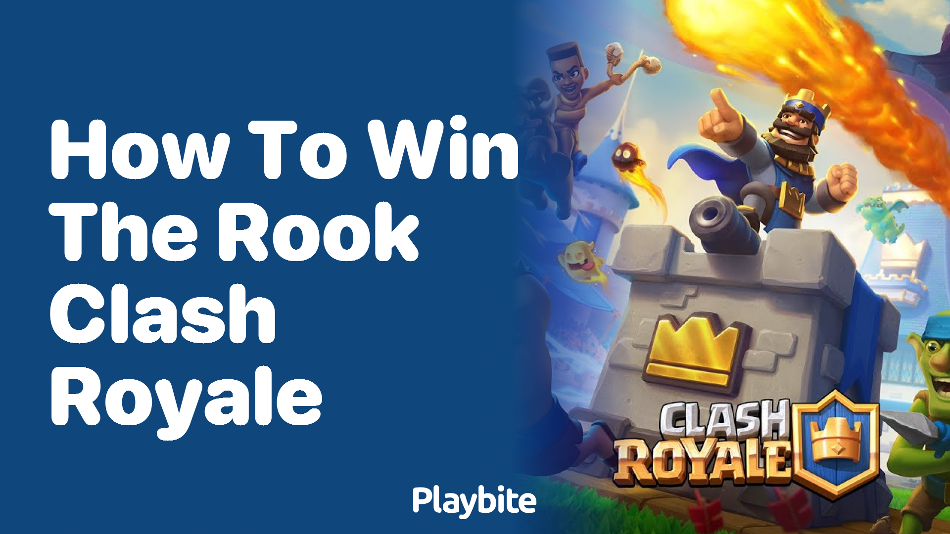 How to Win the Rook in Clash Royale