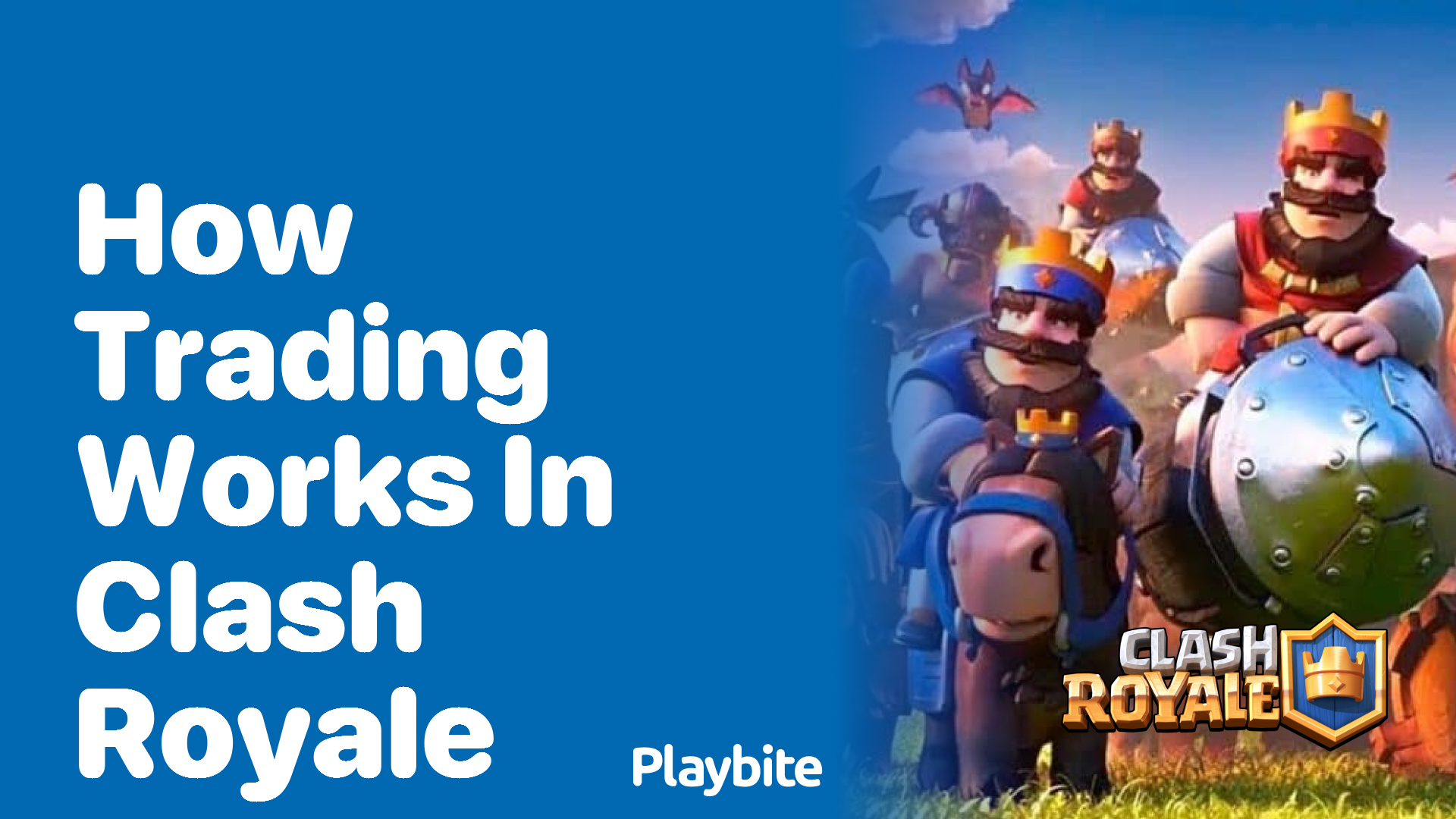 How Does Trading Work in Clash Royale?