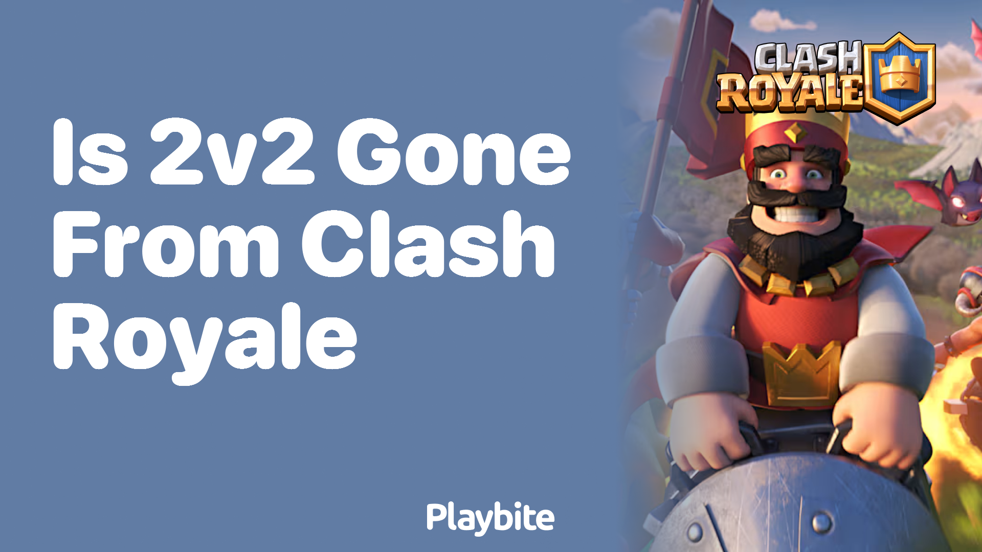 Is 2v2 Gone from Clash Royale?