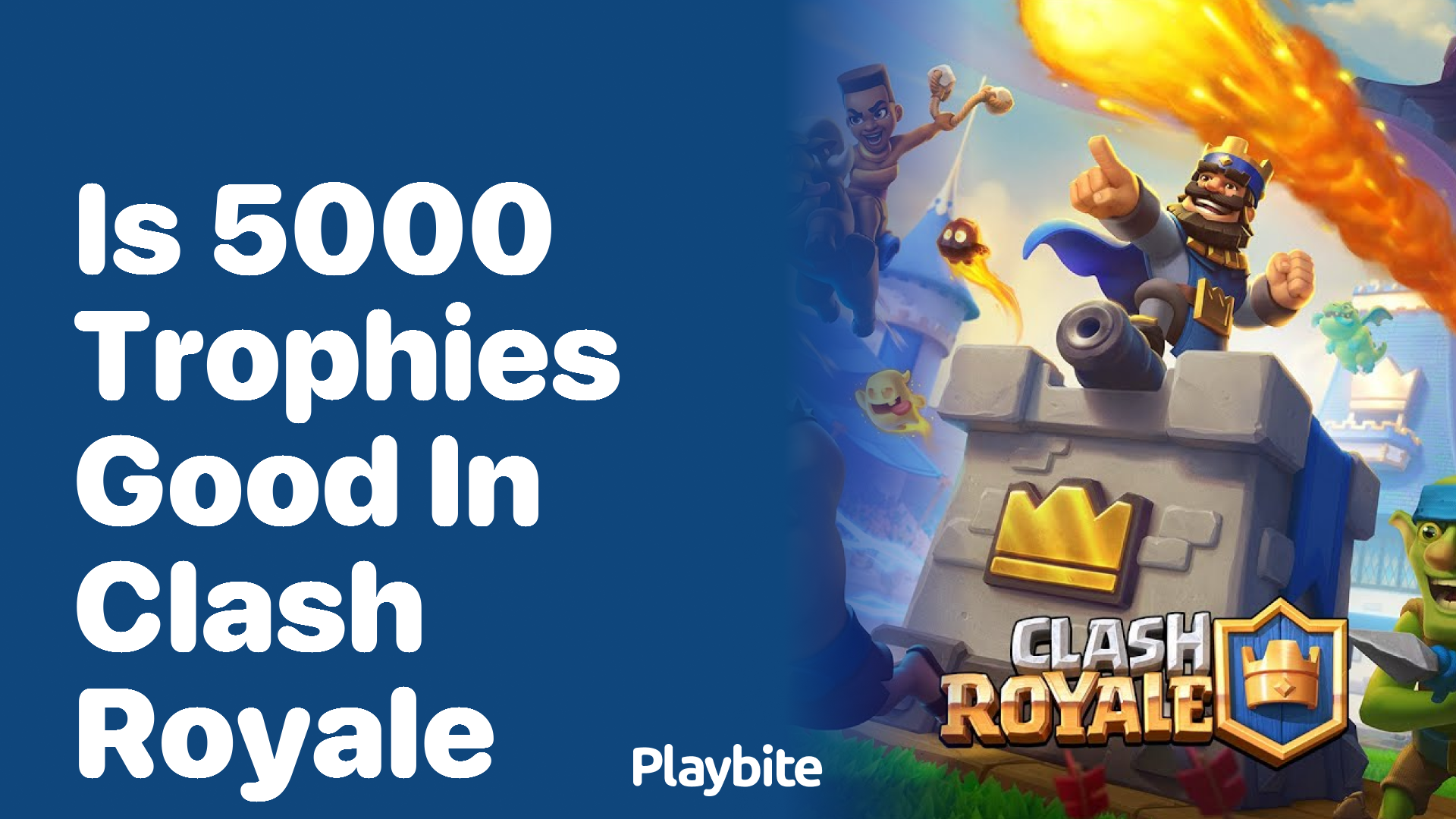 Is Reaching 5000 Trophies in Clash Royale Considered Good?