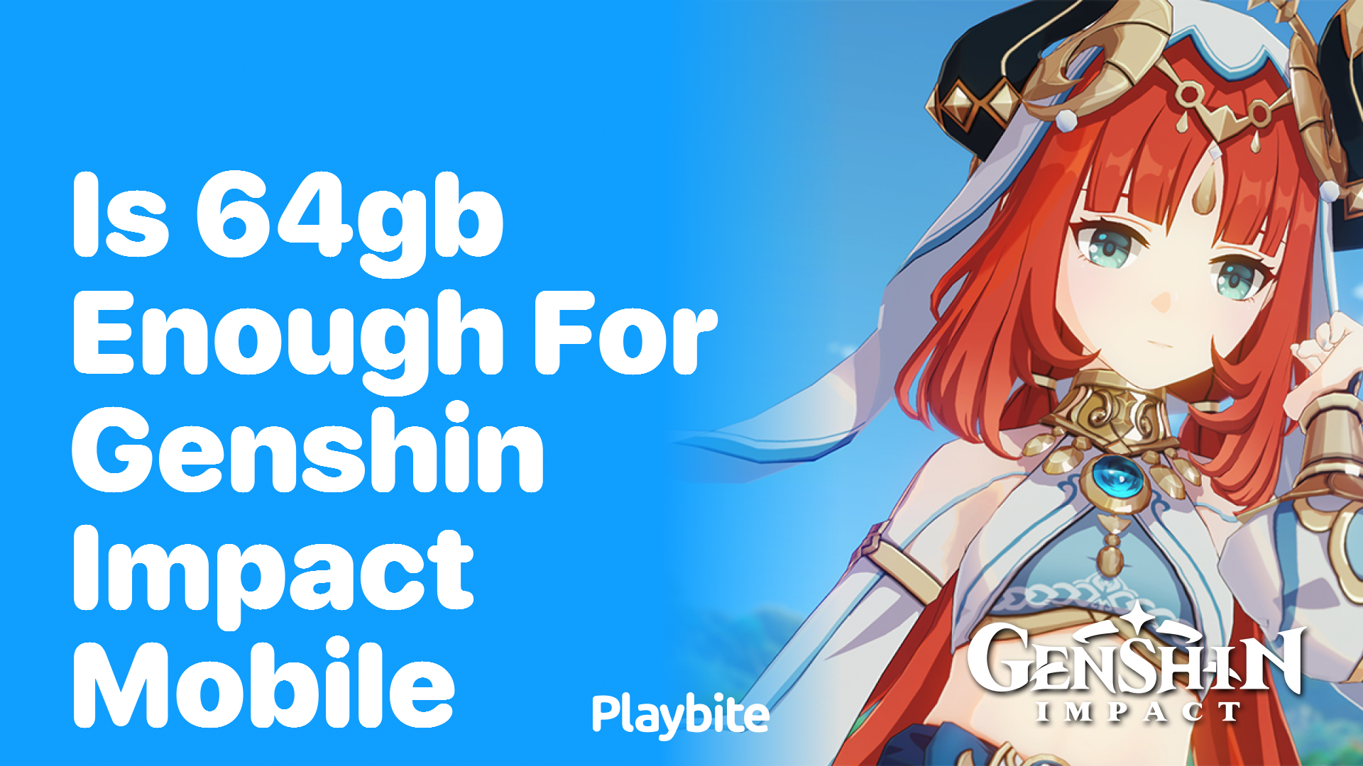 Is 64GB Enough for Genshin Impact on Mobile?