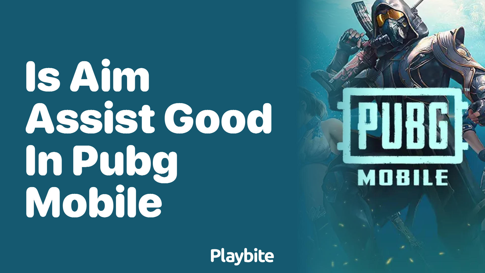 Is Aim Assist Good in PUBG Mobile? Unlocking the Mystery