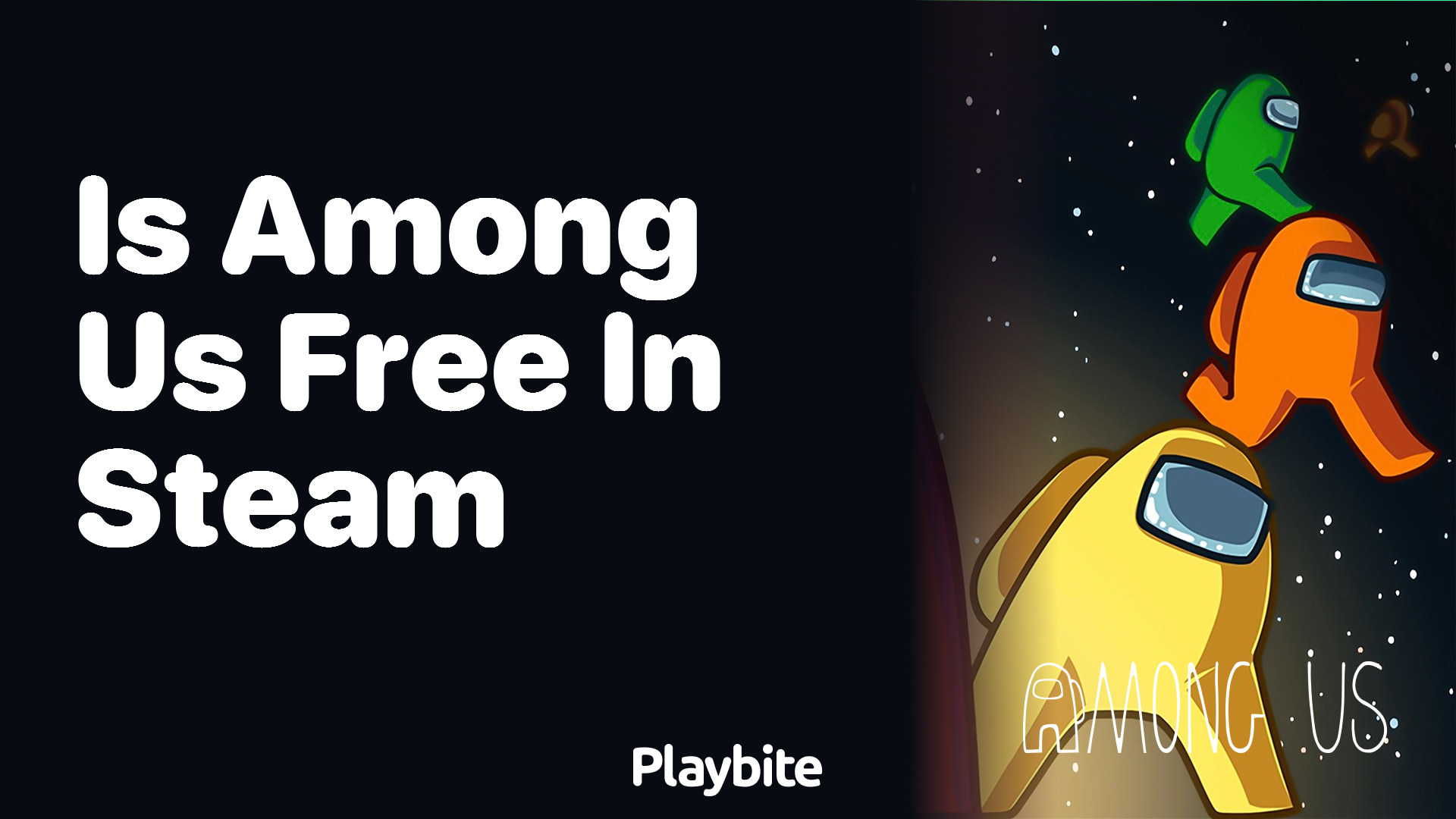 Is Among Us Free to Play on Steam?