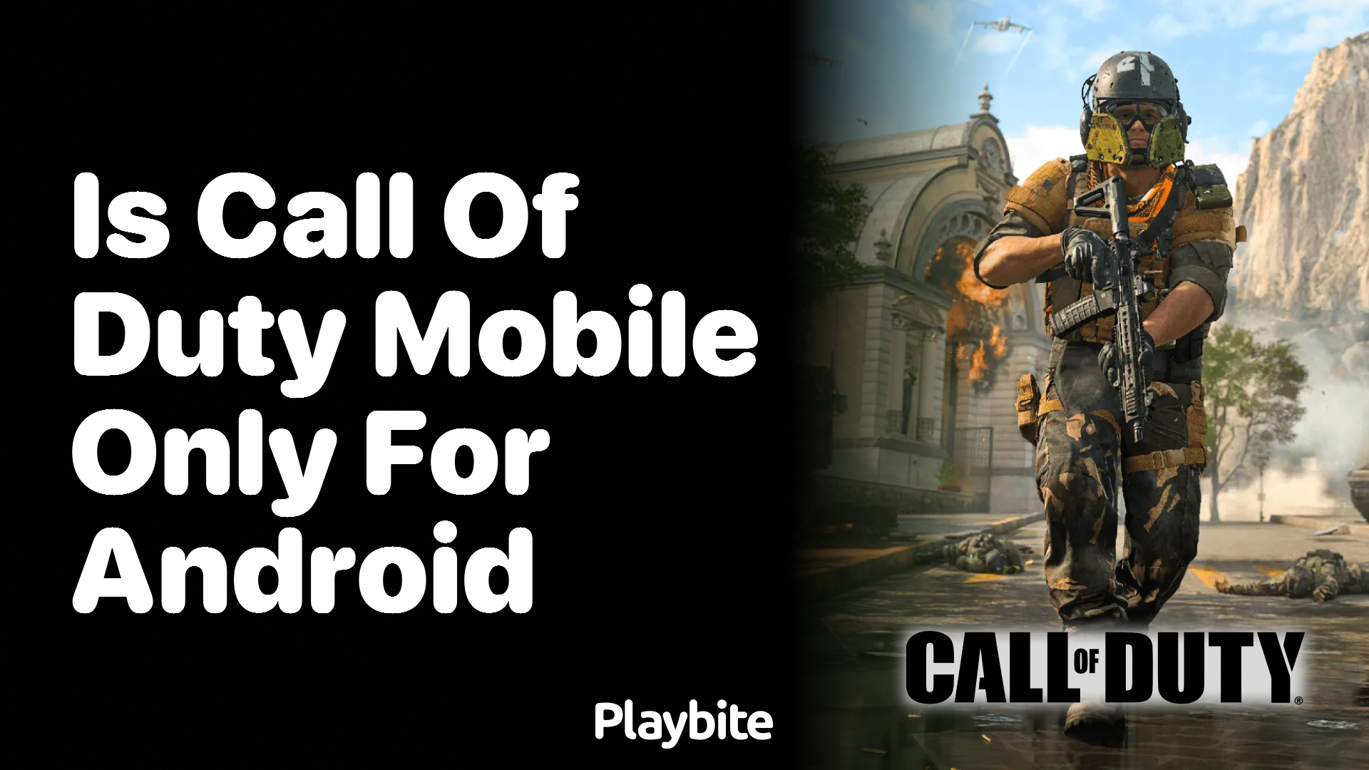 Is Call of Duty Mobile Only for Android Devices?