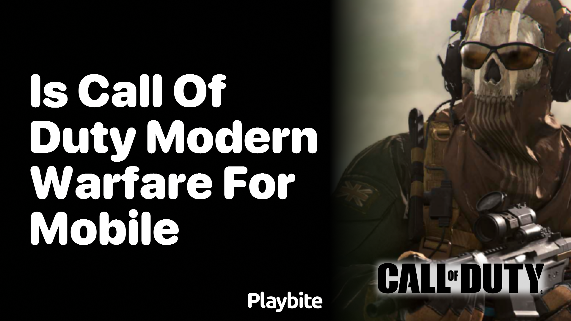 Is Call of Duty Modern Warfare Available for Mobile?