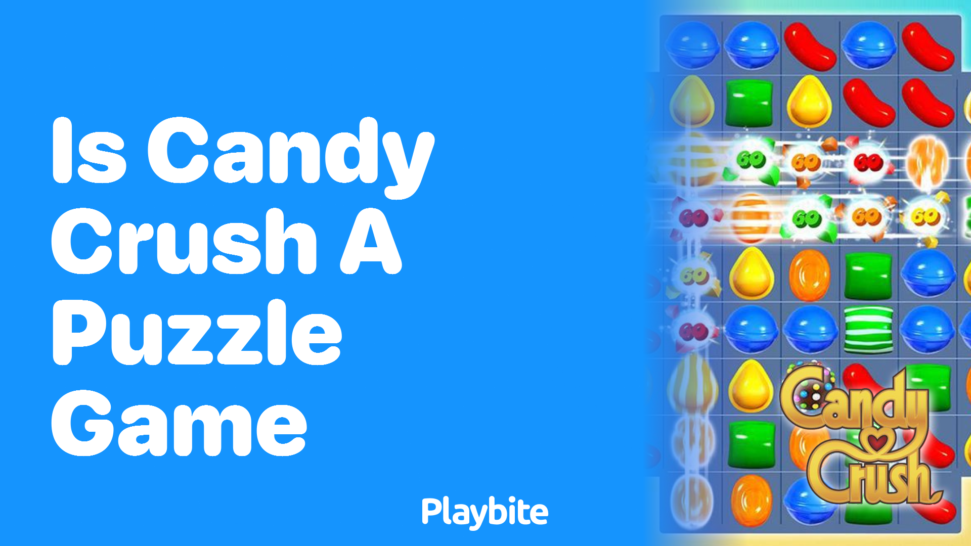 Is Candy Crush a Puzzle Game? Let&#8217;s Find Out!