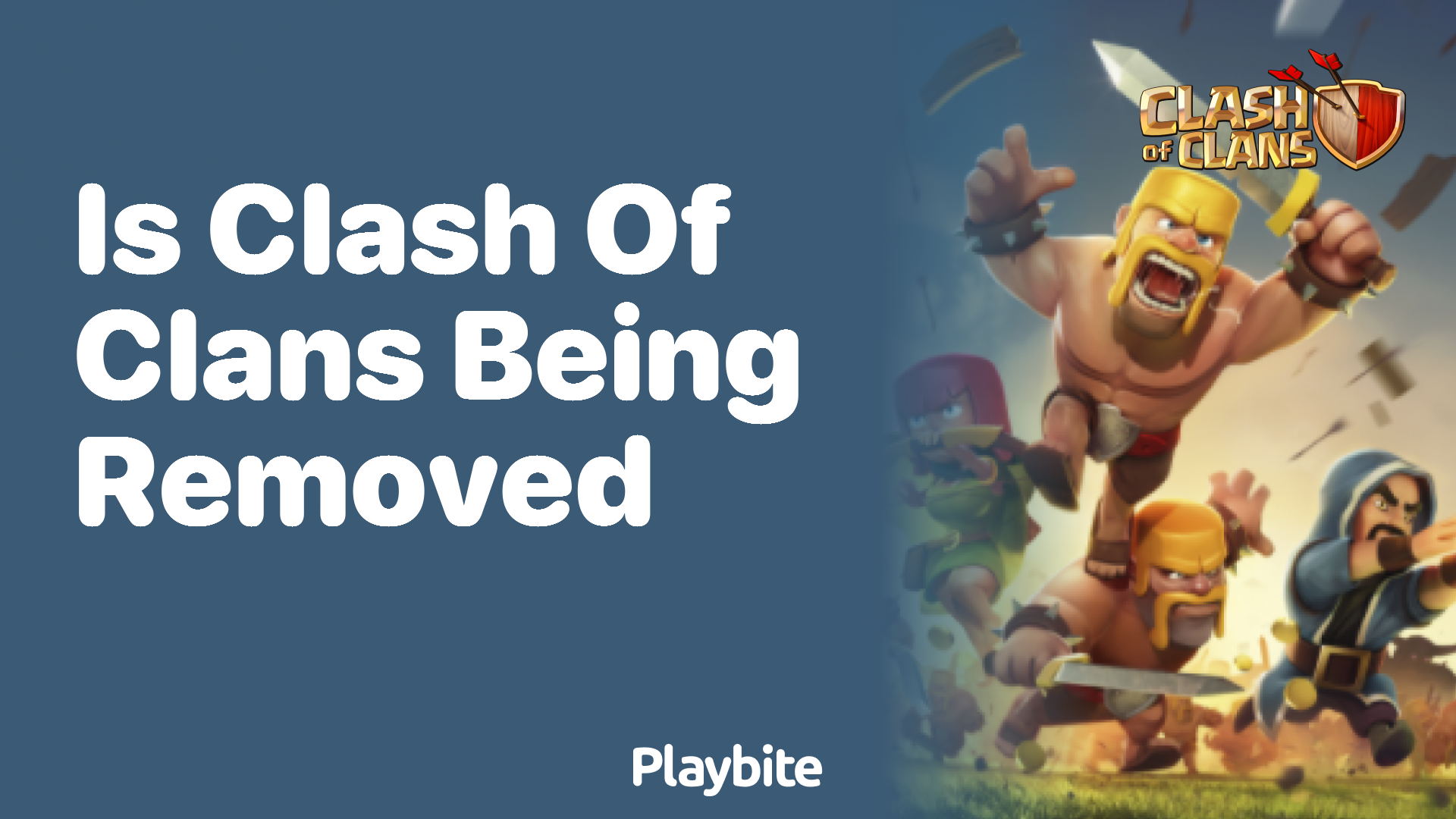 Is Clash of Clans Being Removed from Online Stores?