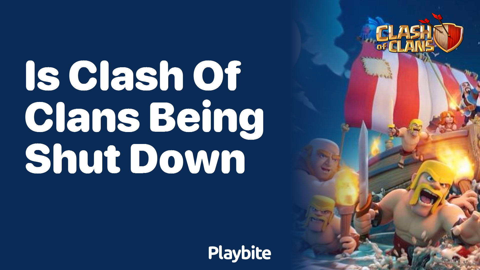 Is Clash of Clans Being Shut Down? Find Out Here!