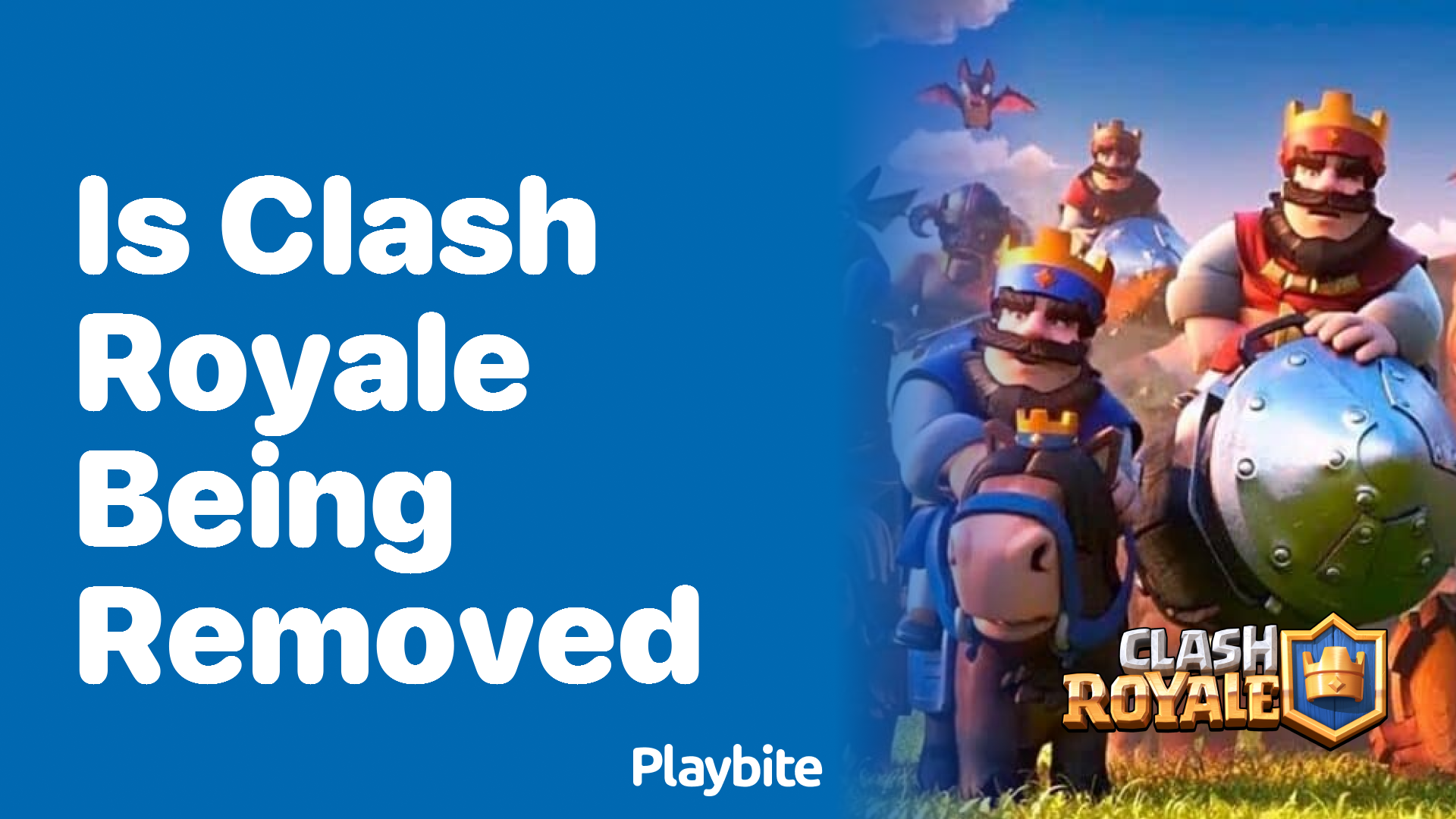 Is Clash Royale Being Removed? Let&#8217;s Find Out!