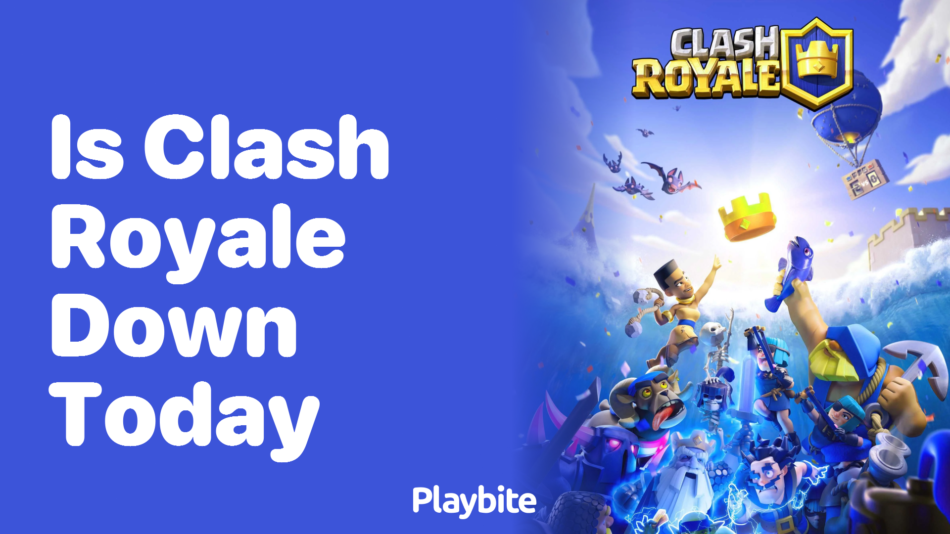 Is Clash Royale Down Today? Let&#8217;s Find Out!