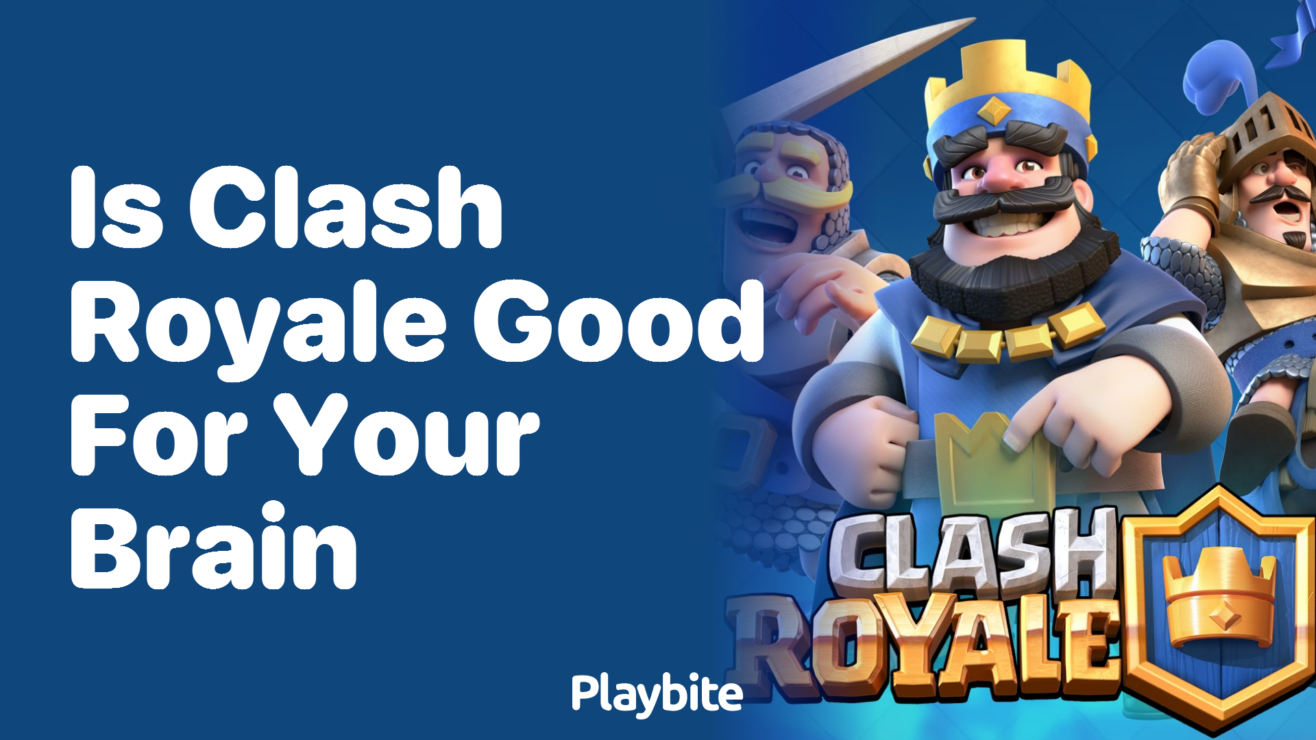 Is Clash Royale Good for Your Brain? Unveiling the Truth