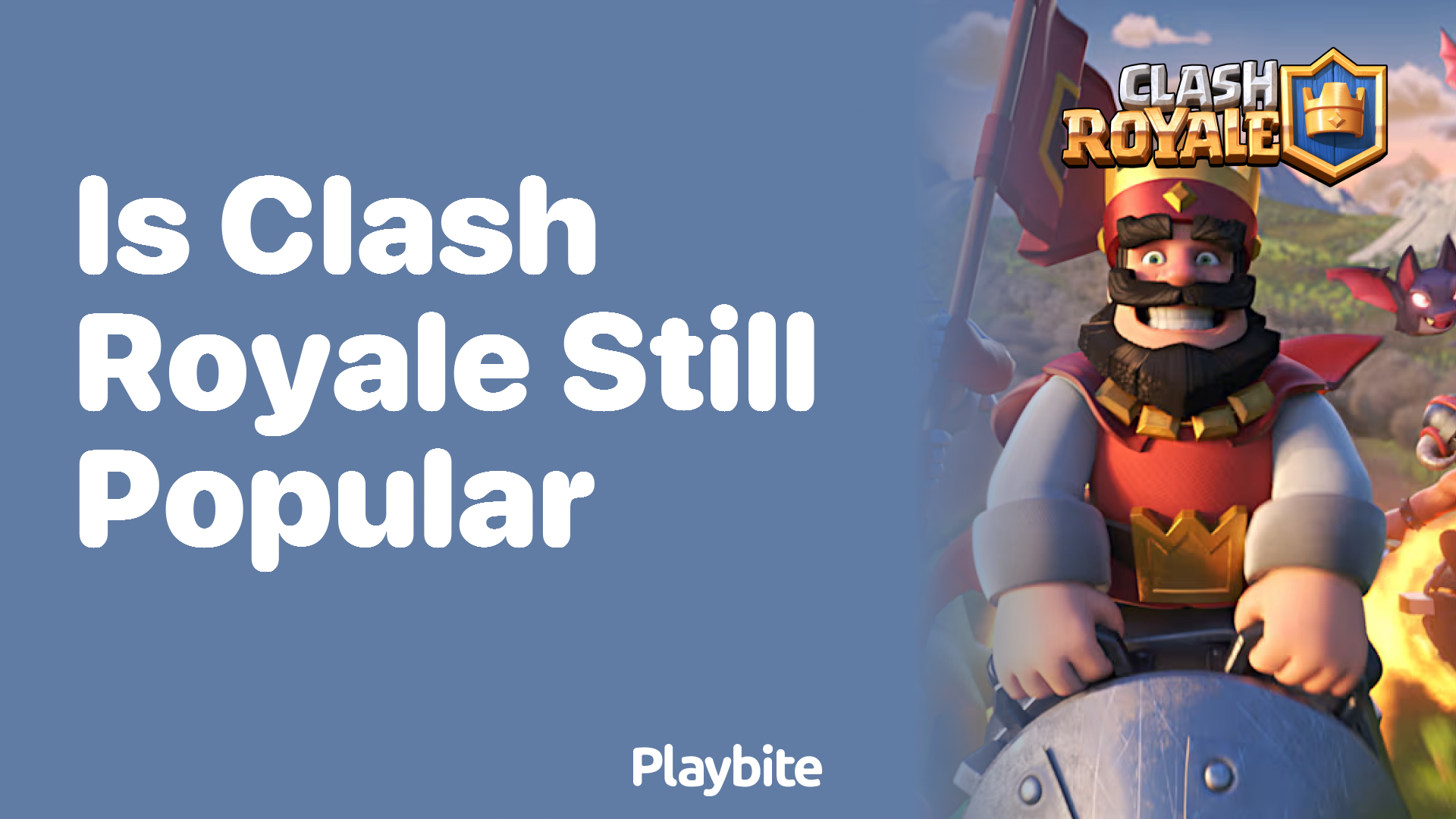 Is Clash Royale Still Popular Today?