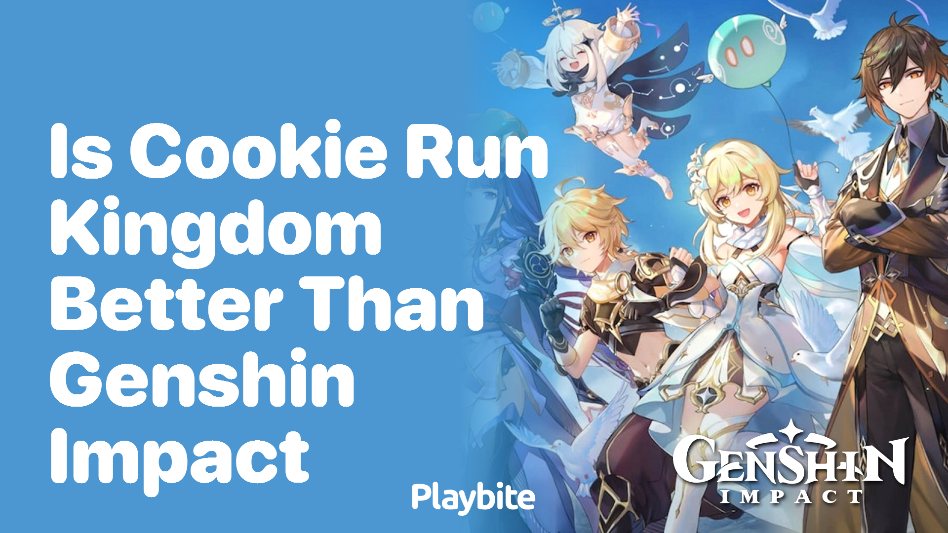 Is Cookie Run: Kingdom Better Than Genshin Impact?