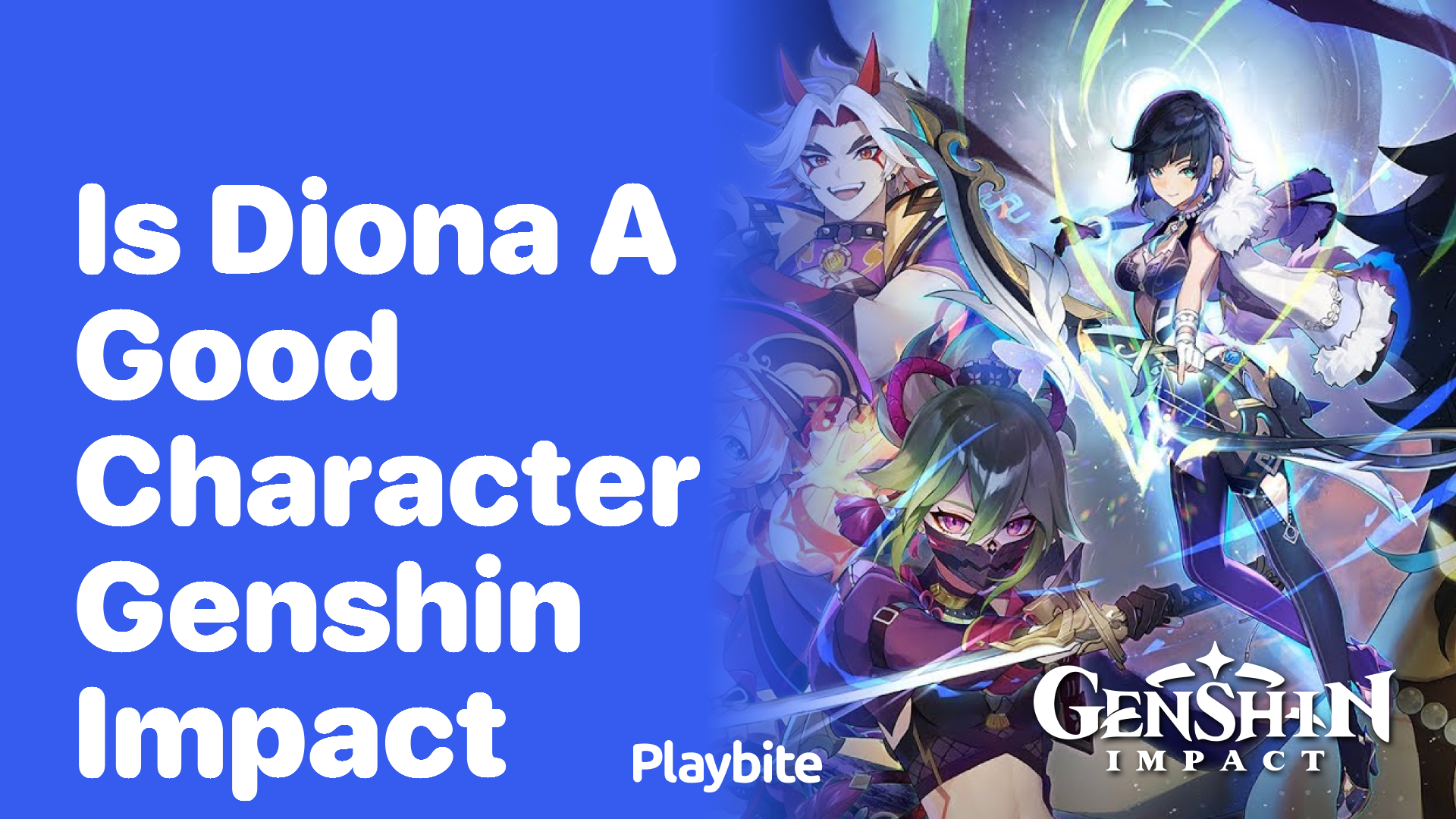 Is Diona a Good Character in Genshin Impact?