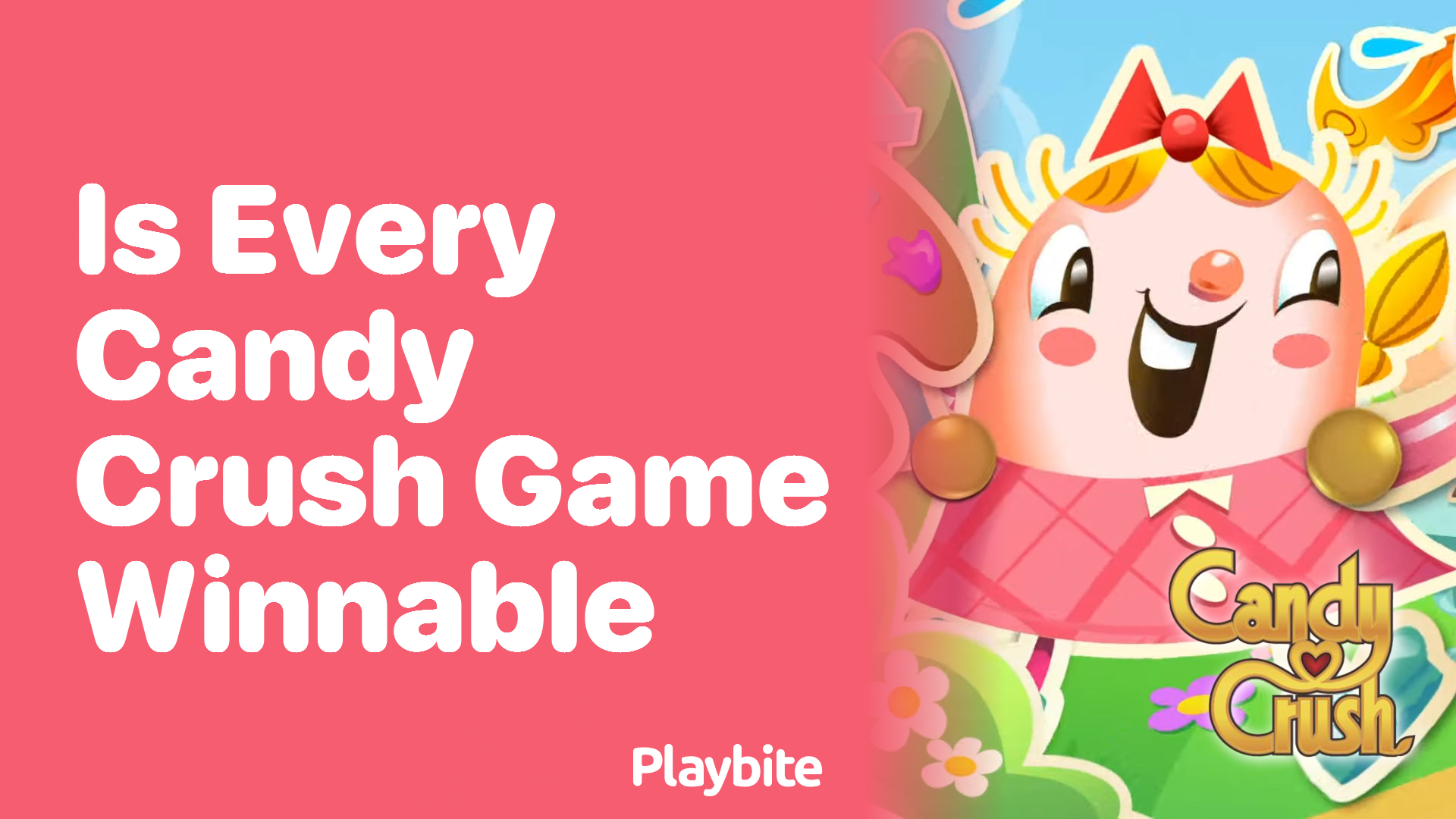 Is Every Candy Crush Game Winnable? Let&#8217;s Find Out!