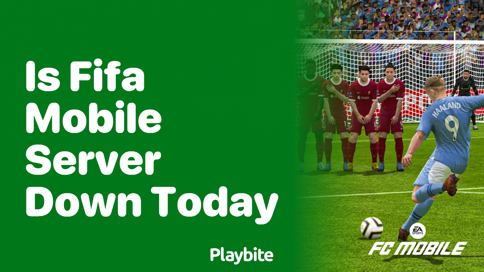 Is FIFA Mobile Server Down Today? Find Out Here!